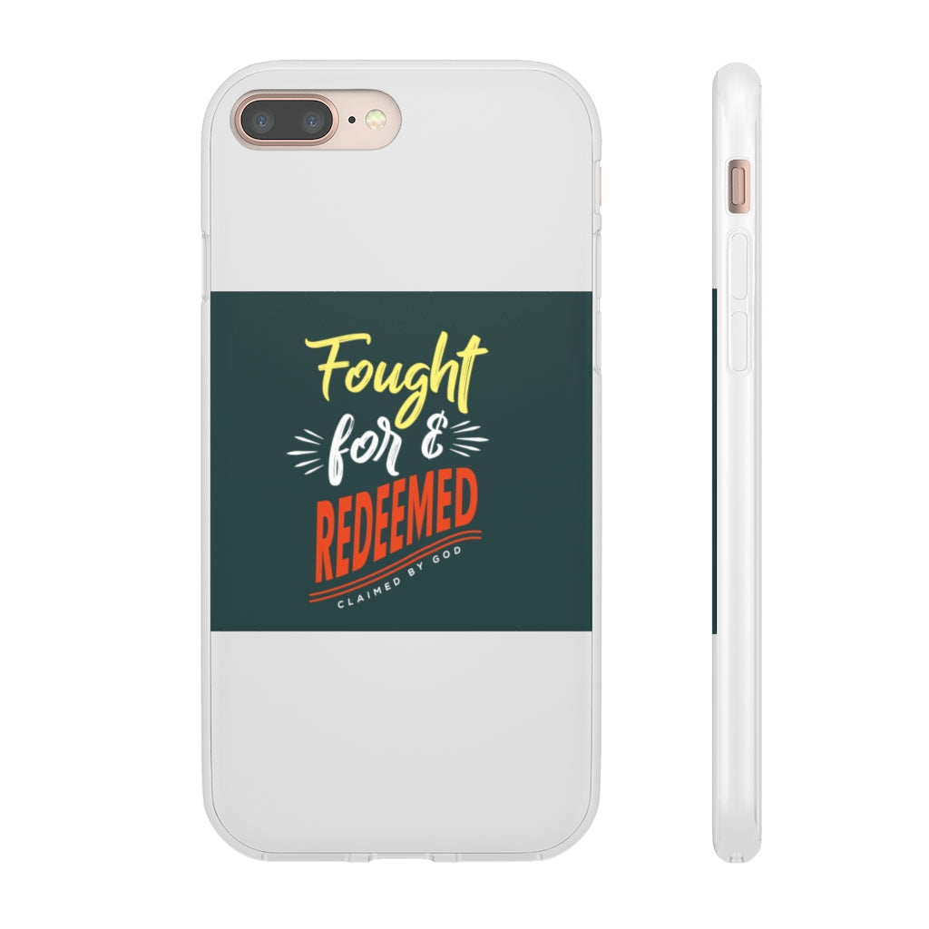 fought for and  redeemed Flexi Phone Case. compatible with select IPhone & Samsung Galaxy Phones Printify