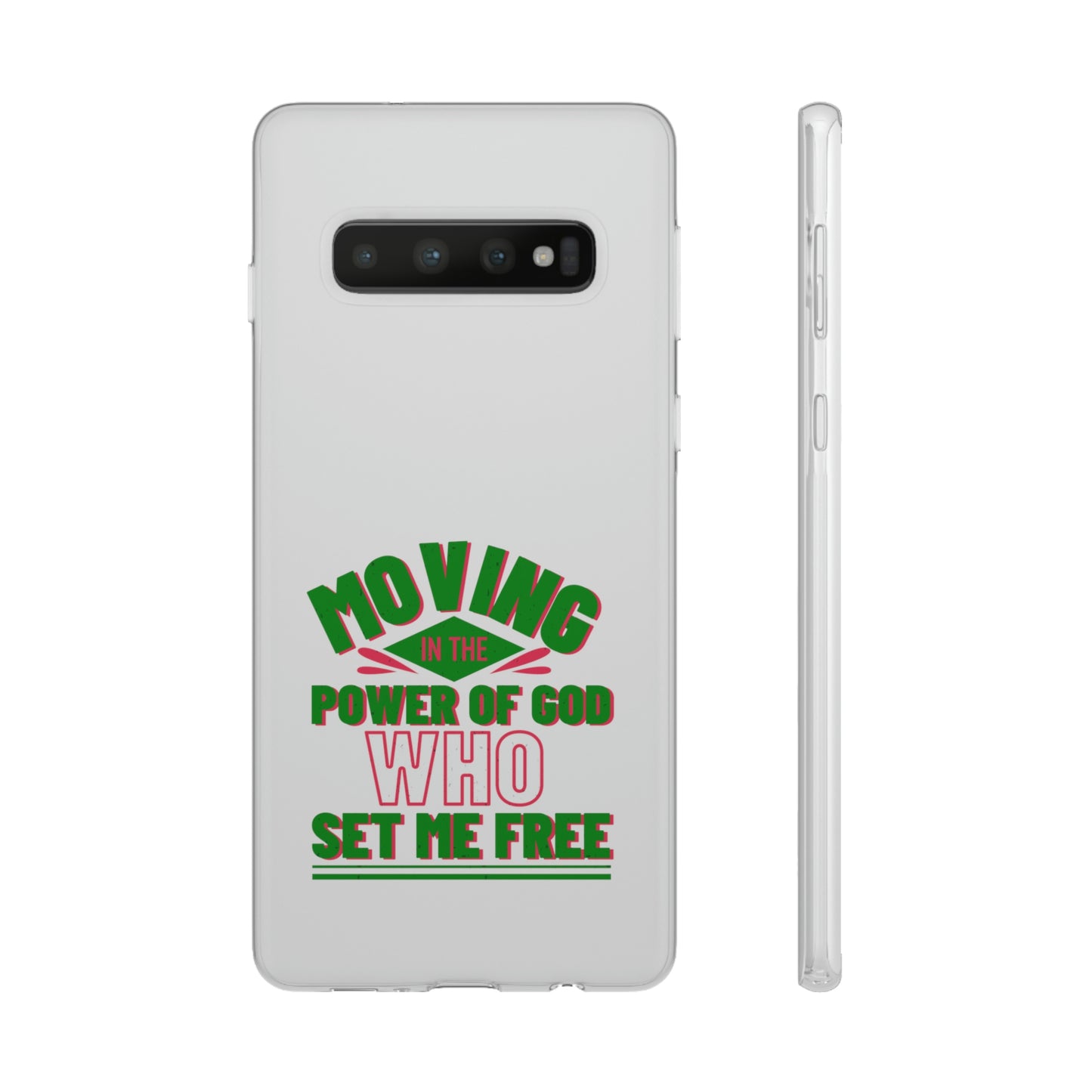 Moving In The Power Of God Who Set Me Free Flexi Phone Case