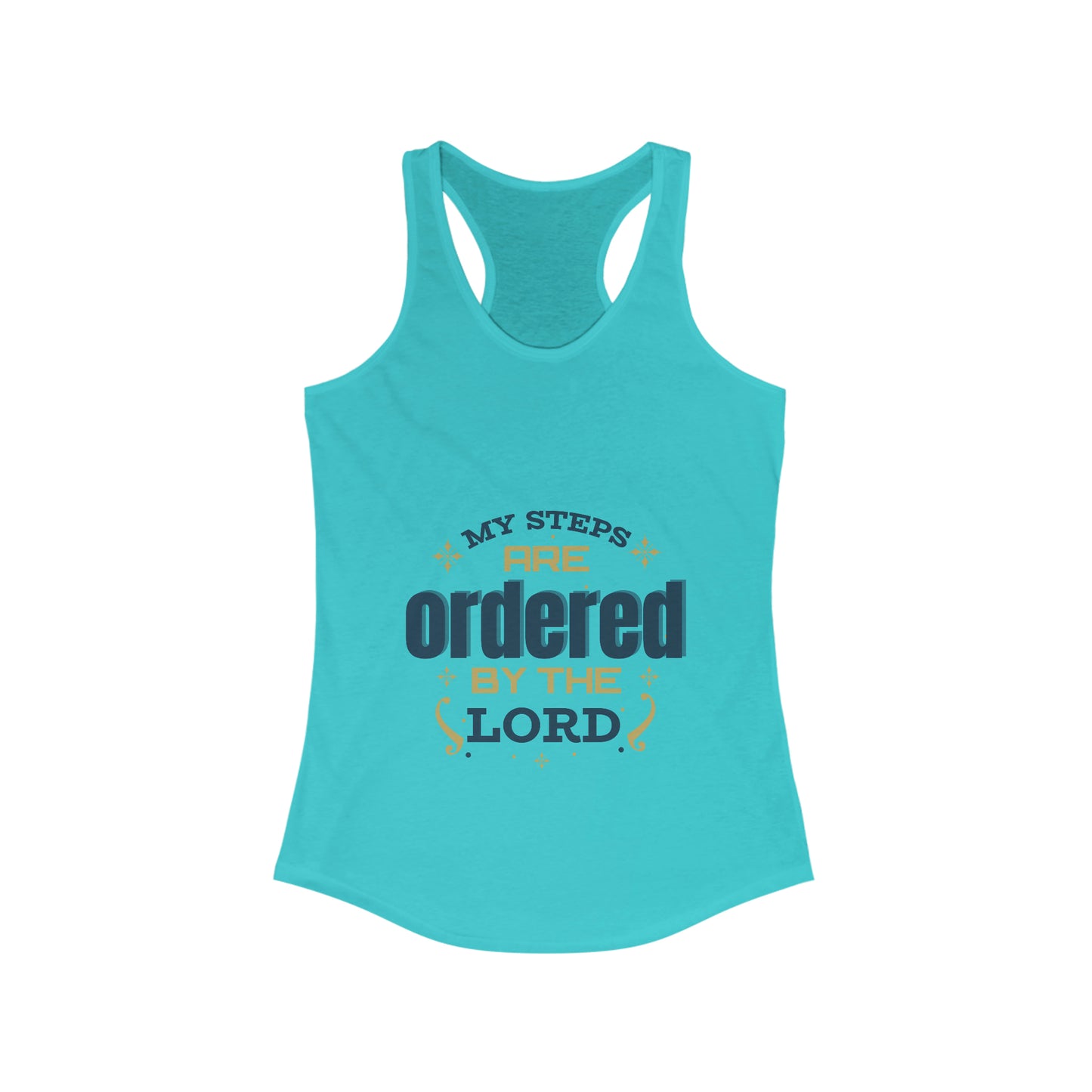 My Steps Are Ordered By The Lord  Slim Fit Tank-top