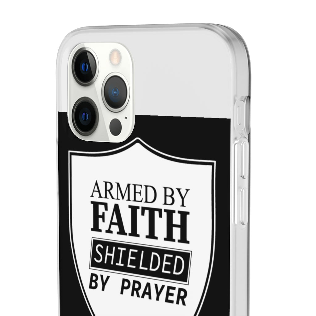 Armed by faith shielded by prayer Flexi Phone Case, compatible with select IPhone & Samsung Galaxy Phones Printify