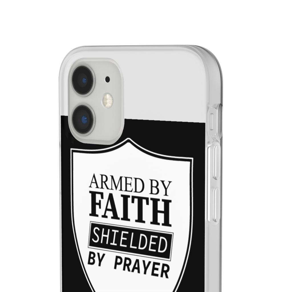 Armed by faith shielded by prayer Flexi Phone Case, compatible with select IPhone & Samsung Galaxy Phones Printify