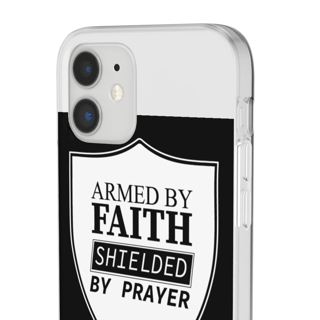 Armed by faith shielded by prayer Flexi Phone Case, compatible with select IPhone & Samsung Galaxy Phones Printify