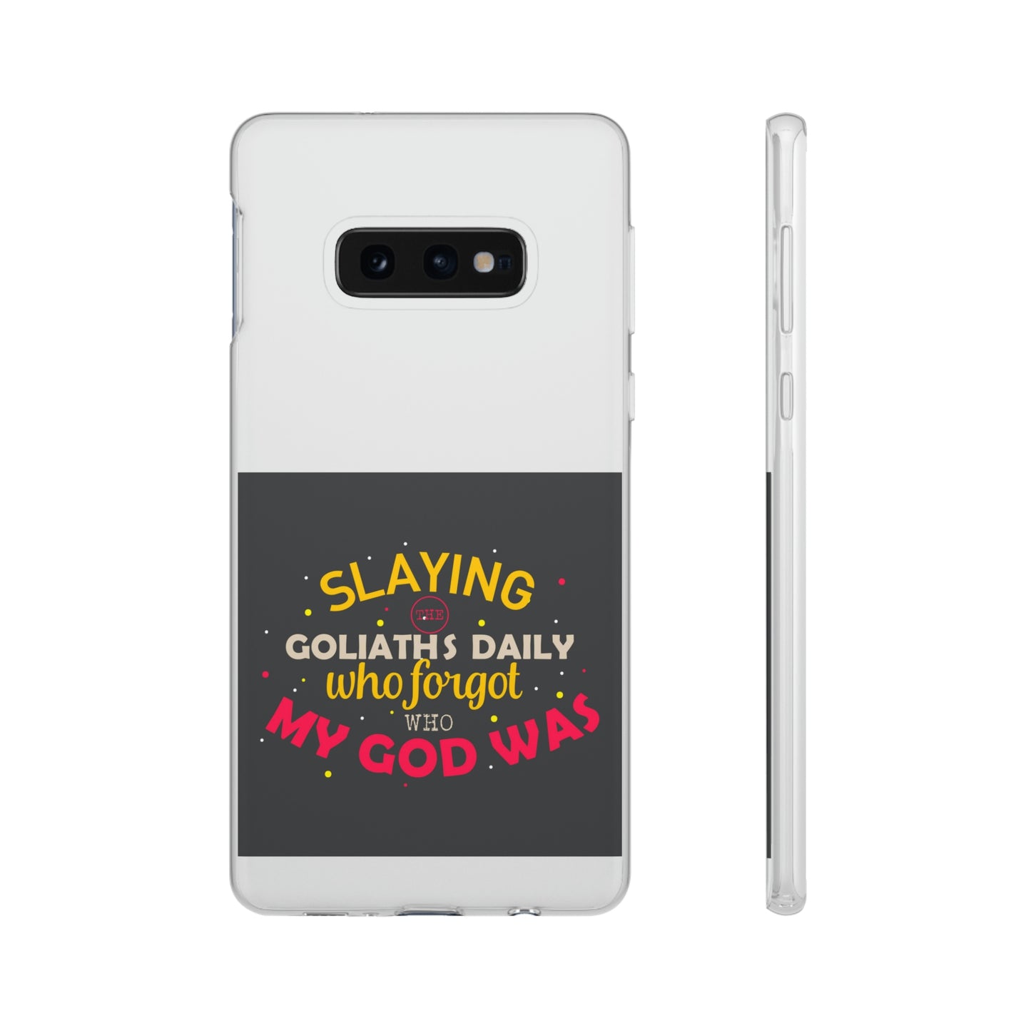 Slaying The Goliaths Daily Who Forgot Who My God Was Flexi Phone Case