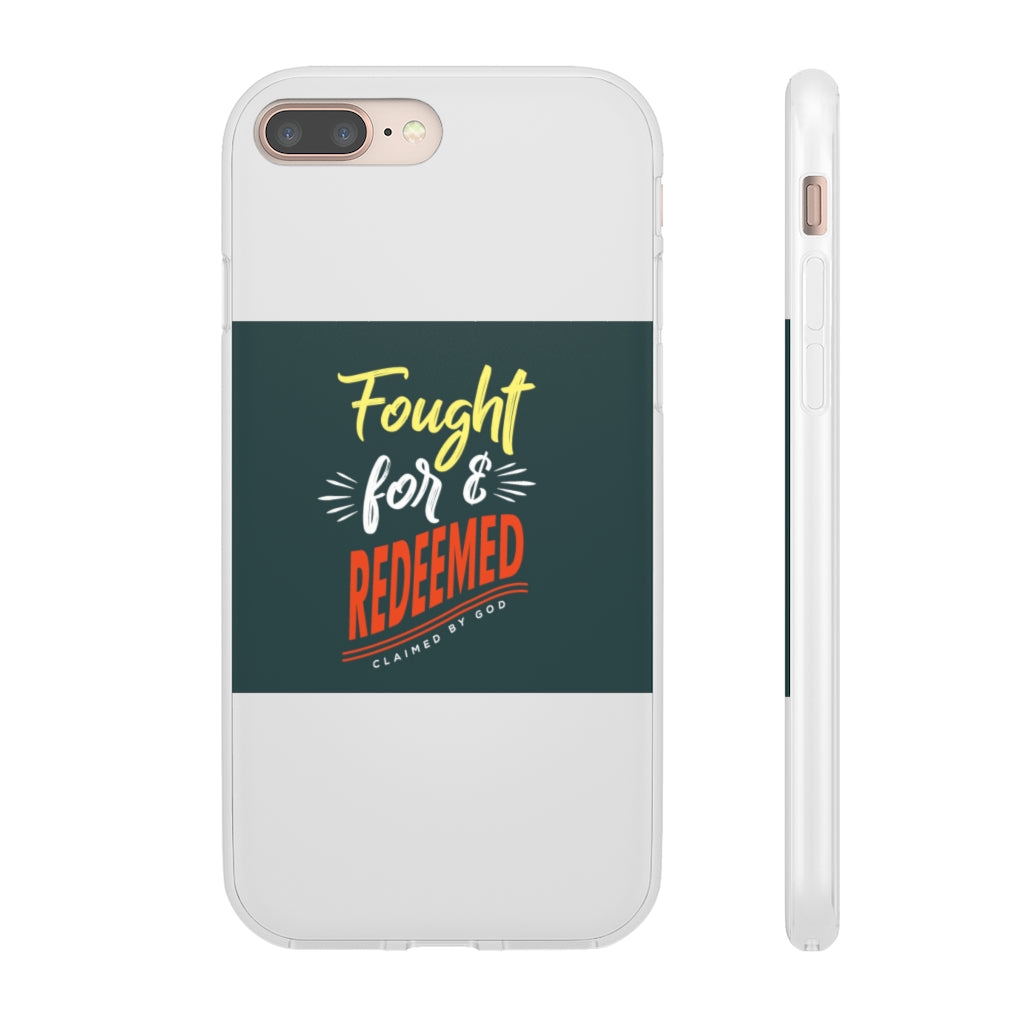 fought for and  redeemed Flexi Phone Case. compatible with select IPhone & Samsung Galaxy Phones Printify