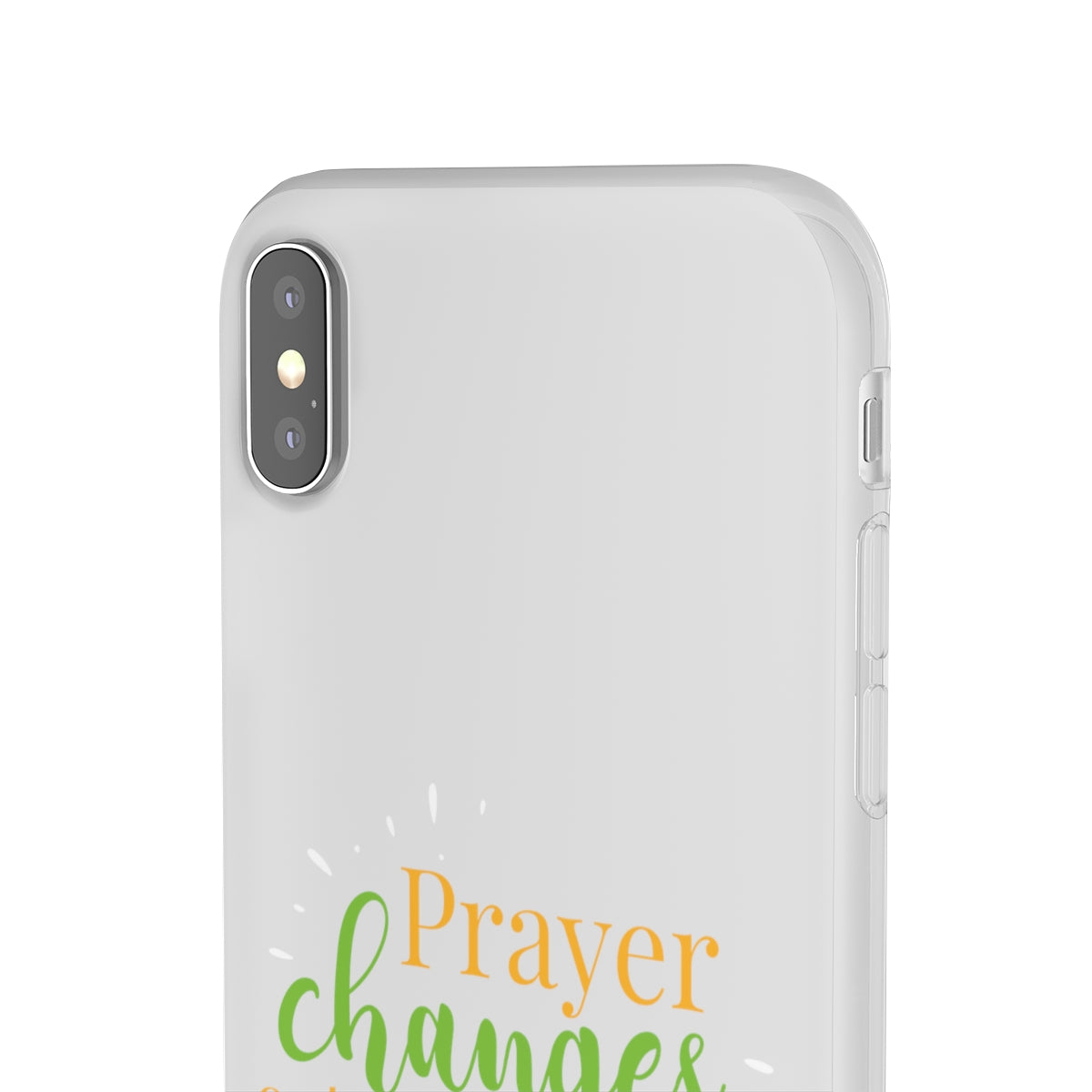 Prayer Changes Outcomes Flexi Phone Case compatible with select IPhone & Samsung Galaxy Phones Printify