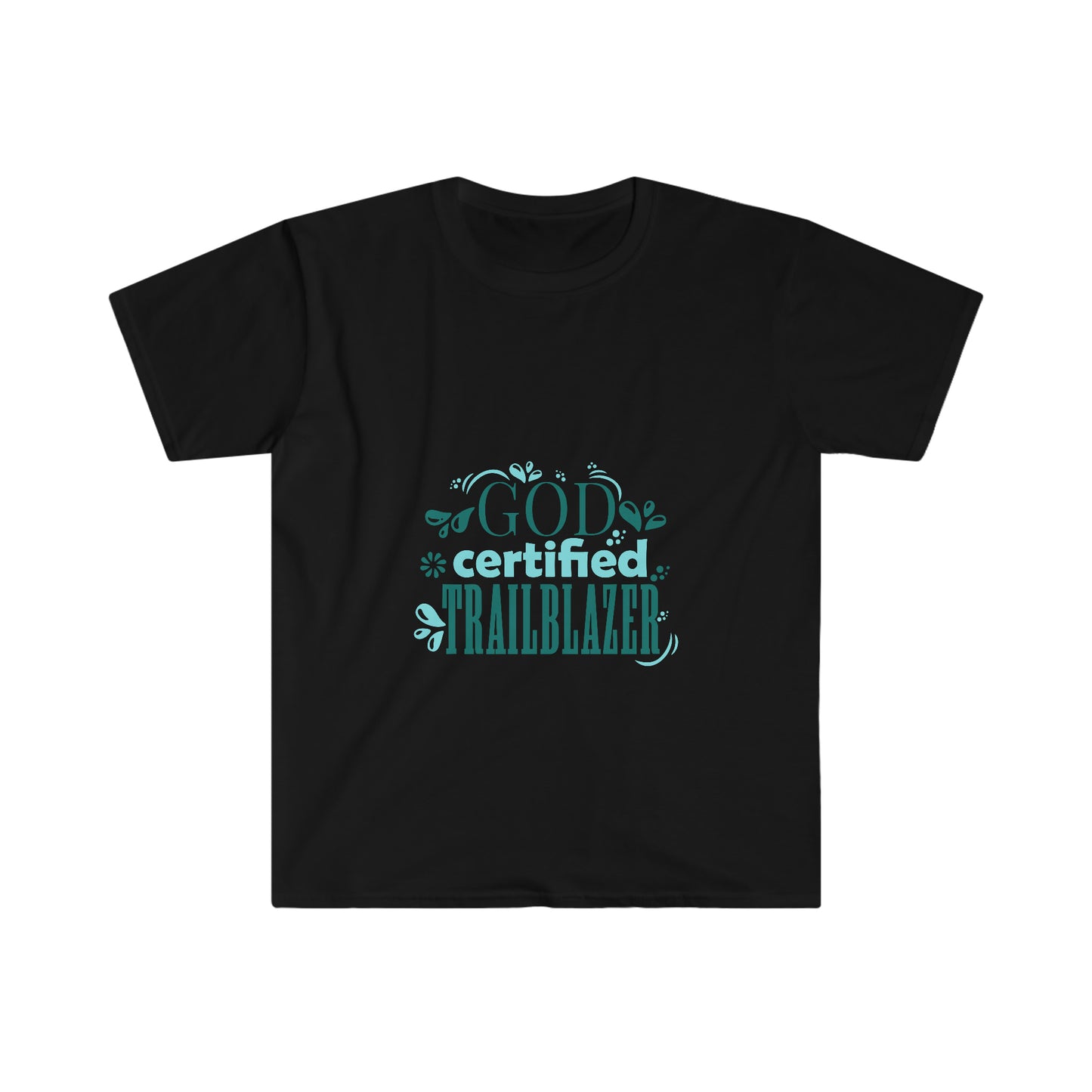 God Certified Trailblazer Unisex T-shirt