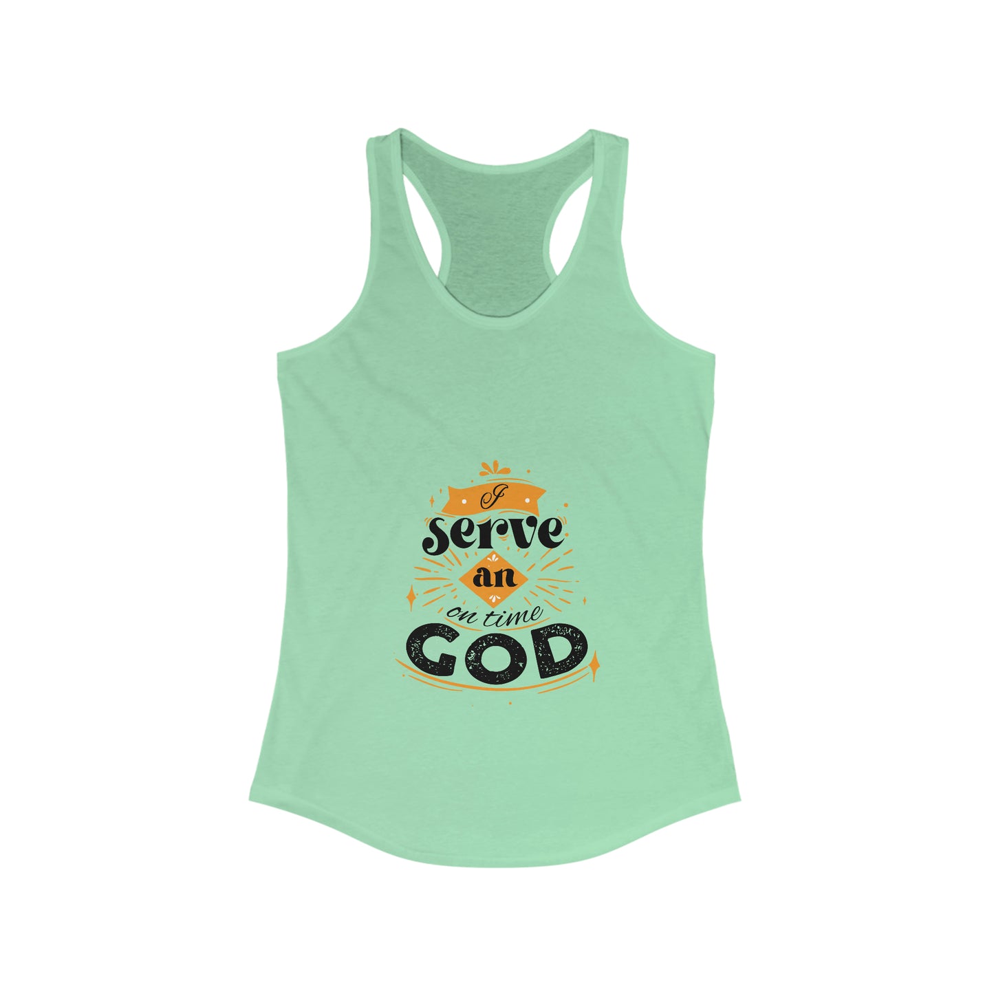 I Serve An On Time God Slim Fit Tank-top