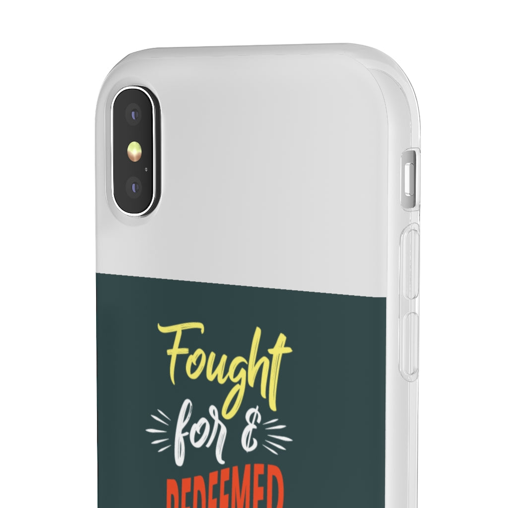 fought for and  redeemed Flexi Phone Case. compatible with select IPhone & Samsung Galaxy Phones Printify