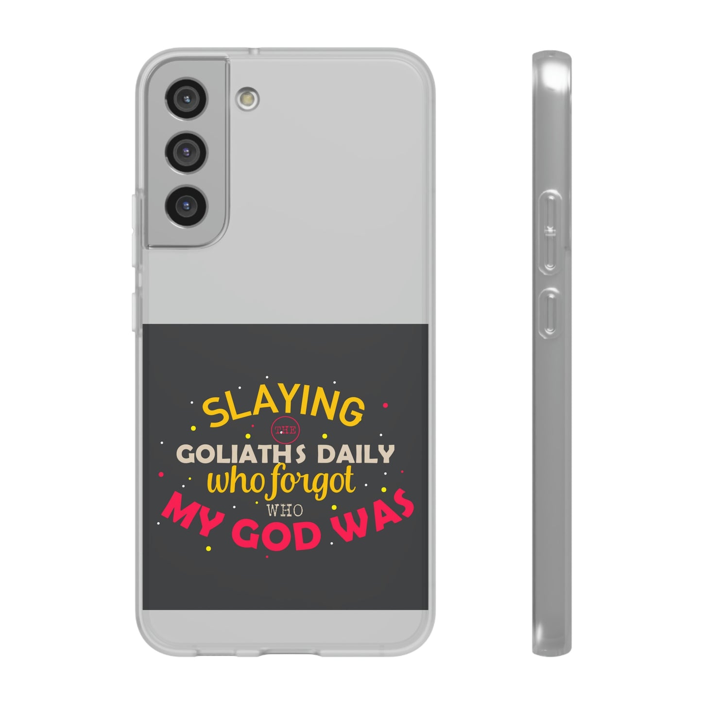 Slaying The Goliaths Daily Who Forgot Who My God Was Flexi Phone Case