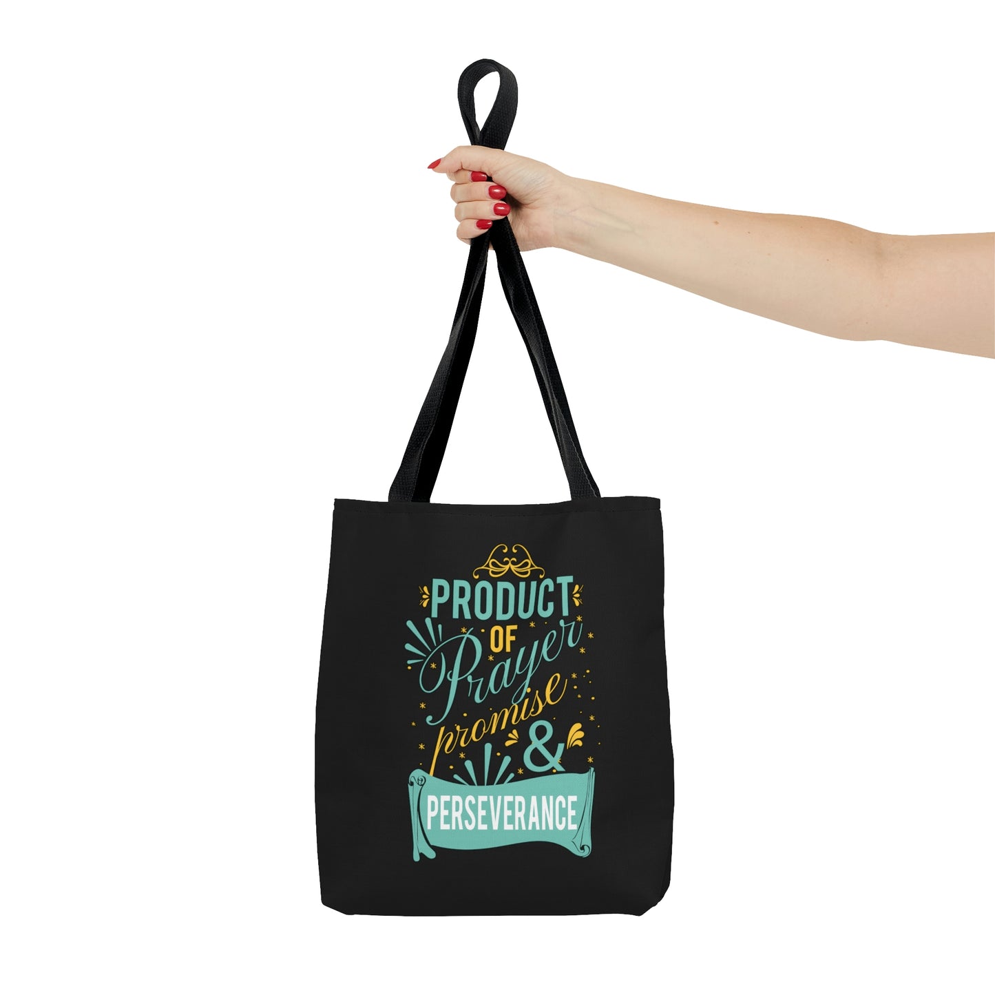 Product of prayer, promise, and perseverance Tote Bag