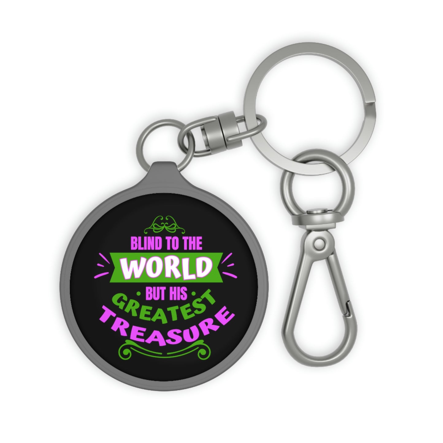Blind To The World But His Greatest Treasure Key Fob