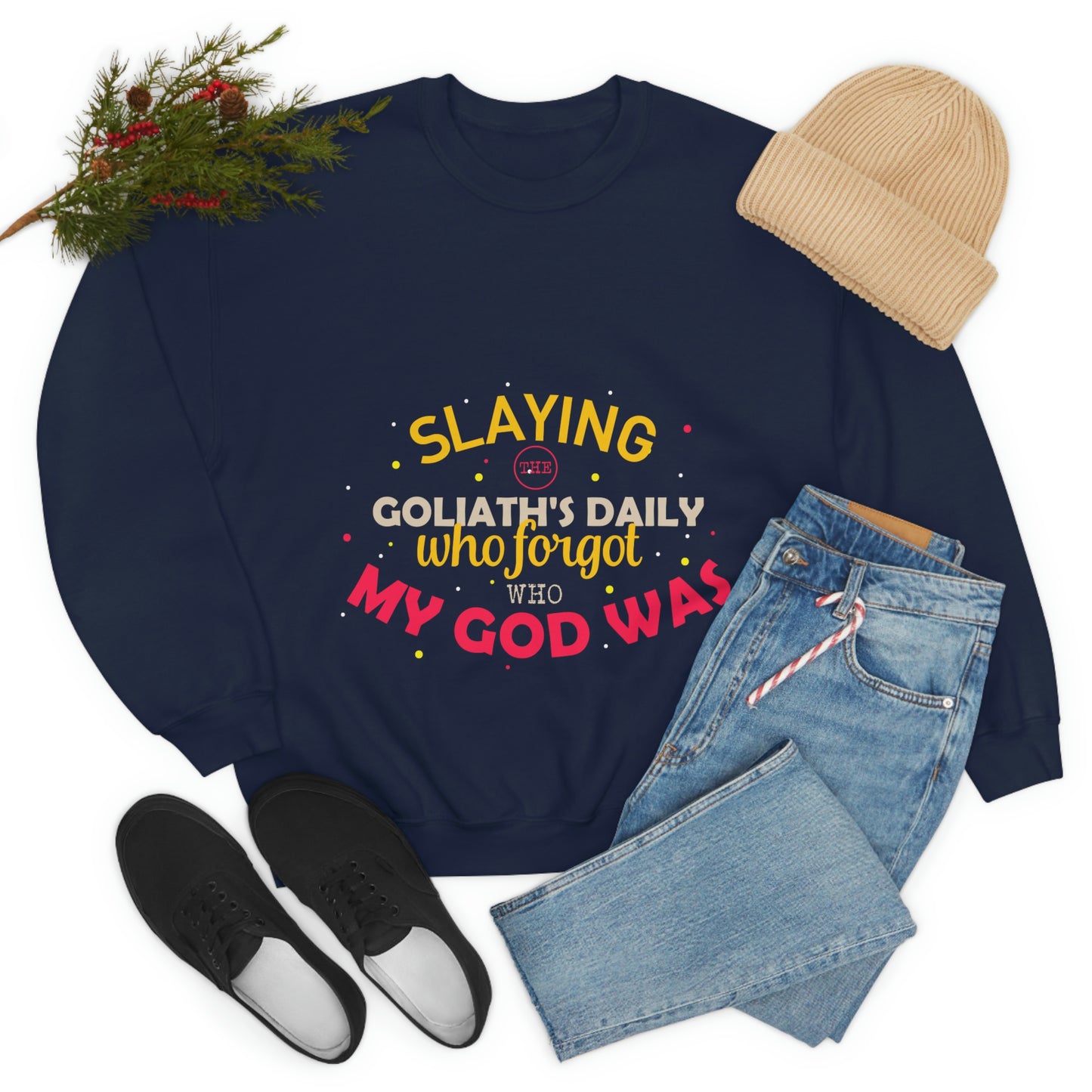 Slaying The Goliaths Daily Who Forgot Who My God Was Unisex Heavy Blend™ Crewneck Sweatshirt