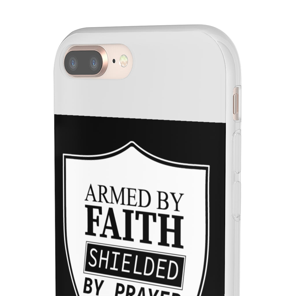 Armed by faith shielded by prayer Flexi Phone Case, compatible with select IPhone & Samsung Galaxy Phones Printify