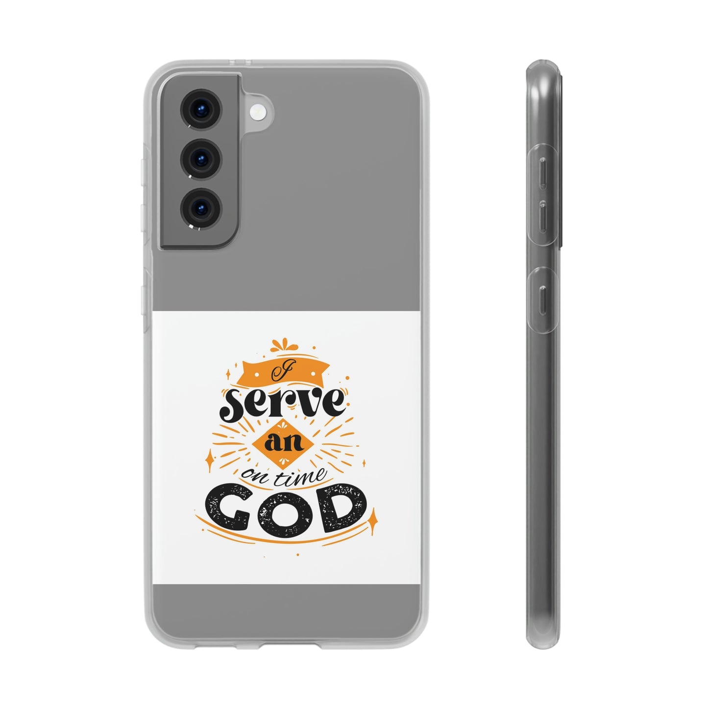 I Serve An On Time God Flexi Phone Case