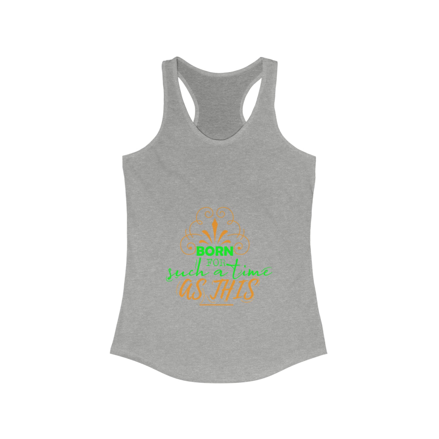 Born For Such A Time As This  Slim Fit Tank-top