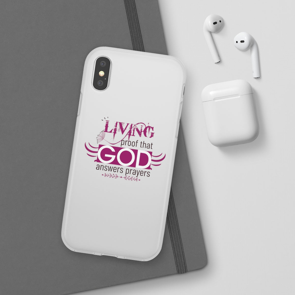 Living Proof That God Answers Prayers Flexi Phone Case. compatible with select IPhone & Samsung Galaxy Phones Printify