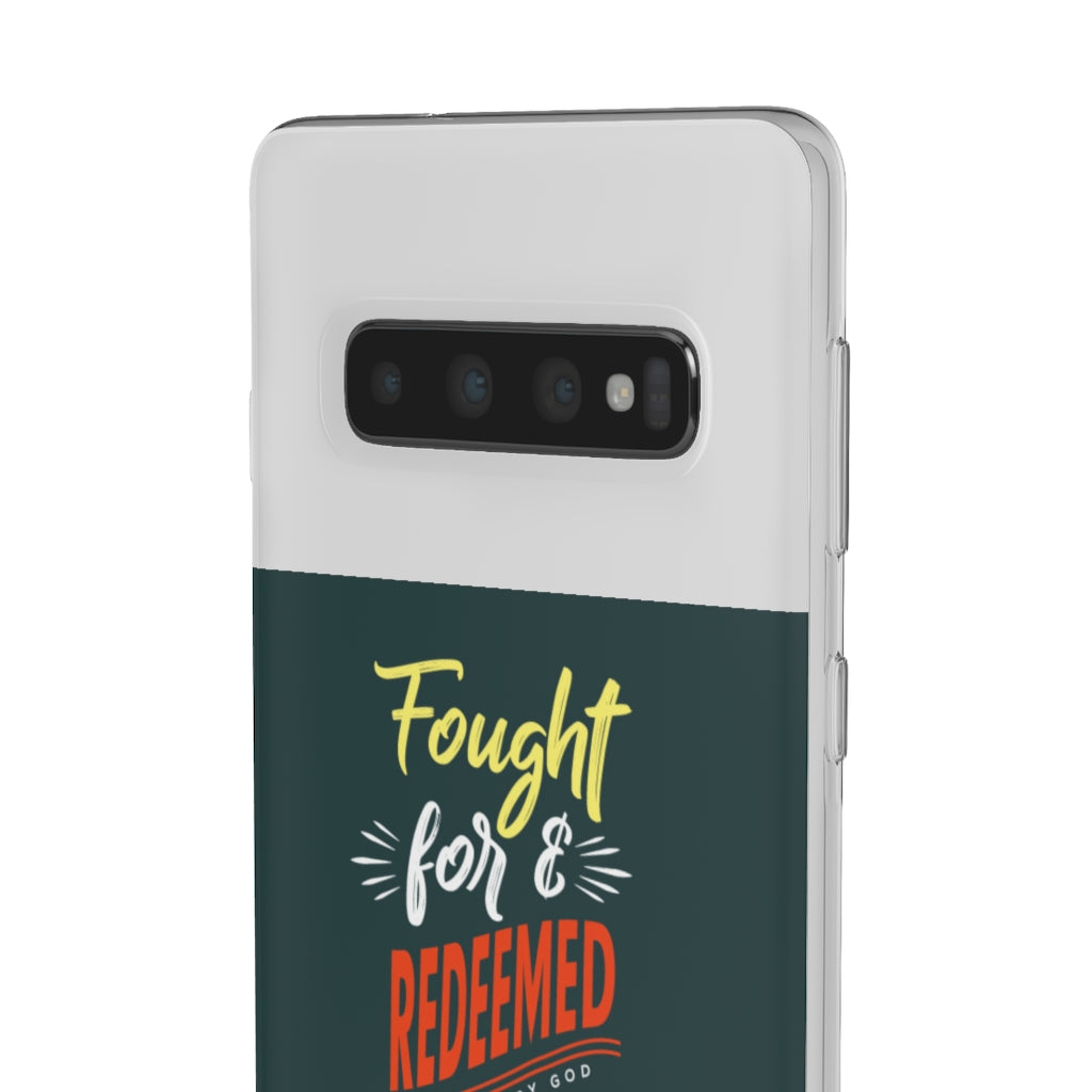 fought for and  redeemed Flexi Phone Case. compatible with select IPhone & Samsung Galaxy Phones Printify