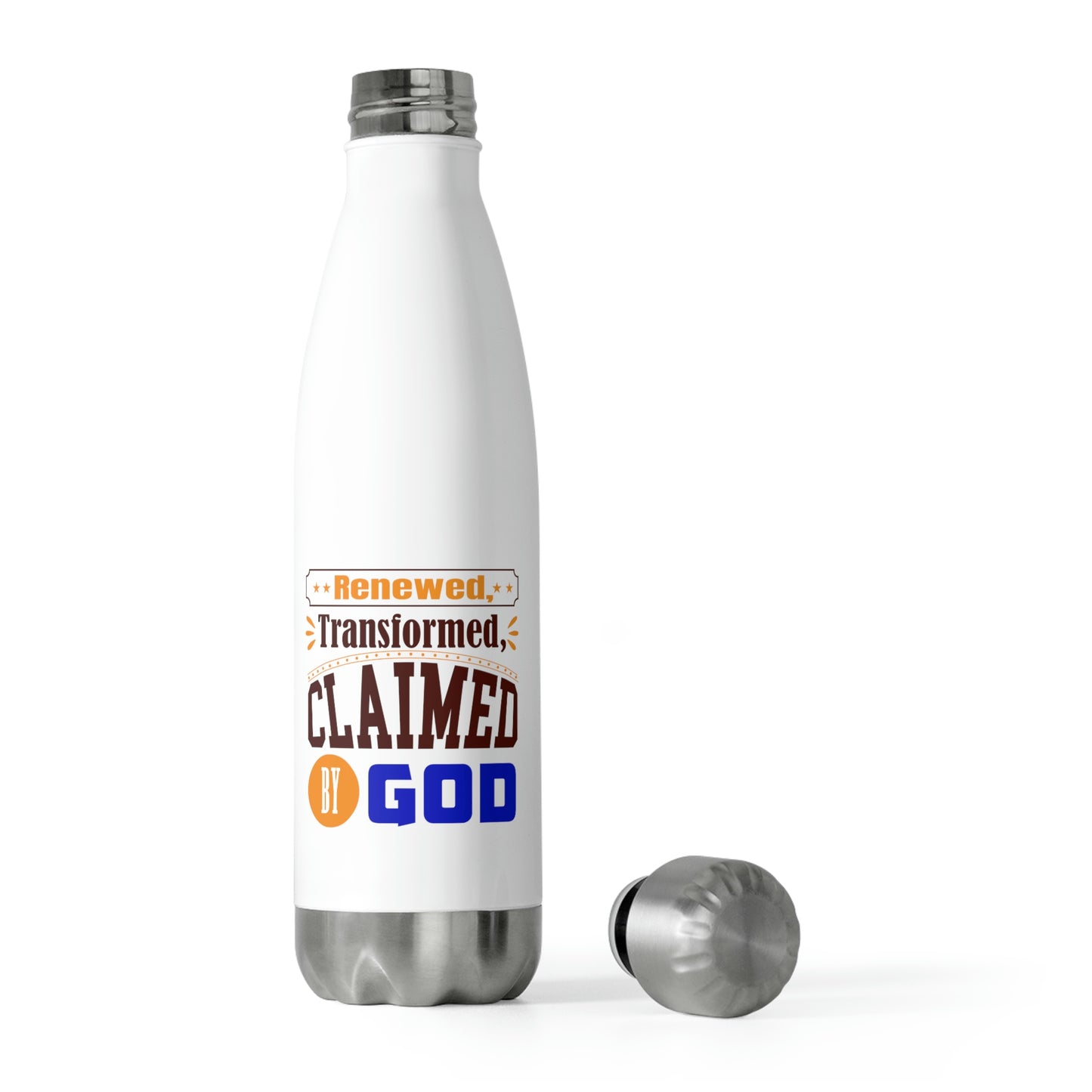 Renewed, Transformed, Claimed By God Insulated Bottle