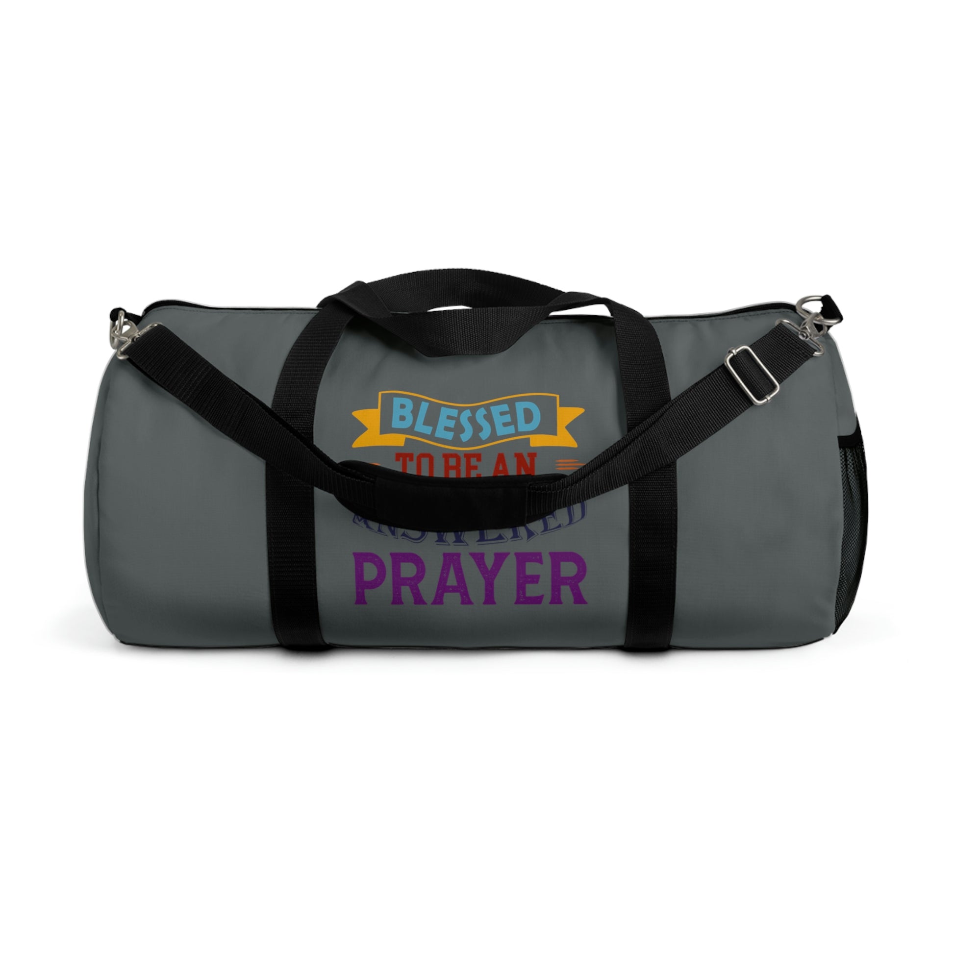 Blessed To Be An Answered Prayer Duffel Bag Printify