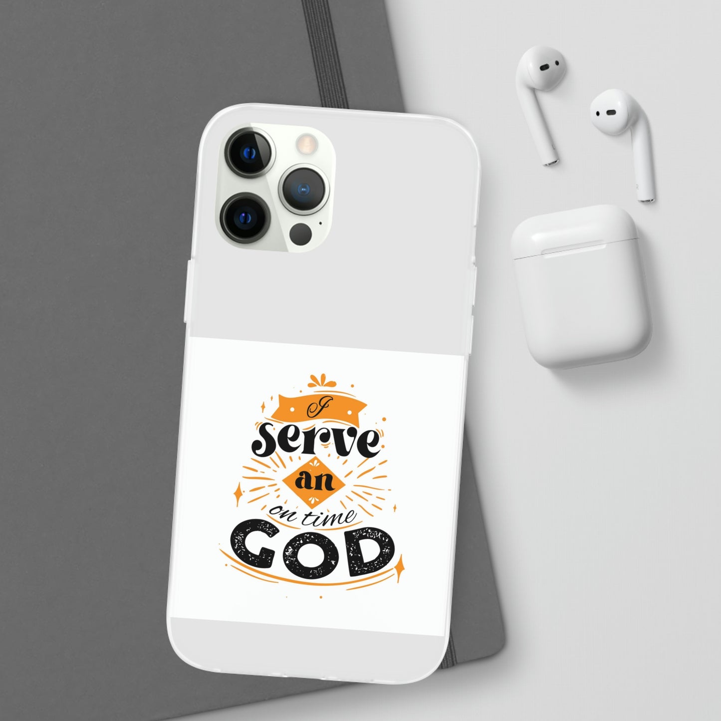 I Serve An On Time God Flexi Phone Case