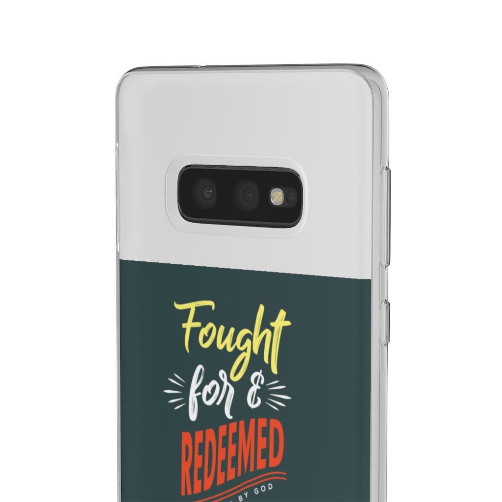 fought for and  redeemed Flexi Phone Case. compatible with select IPhone & Samsung Galaxy Phones Printify