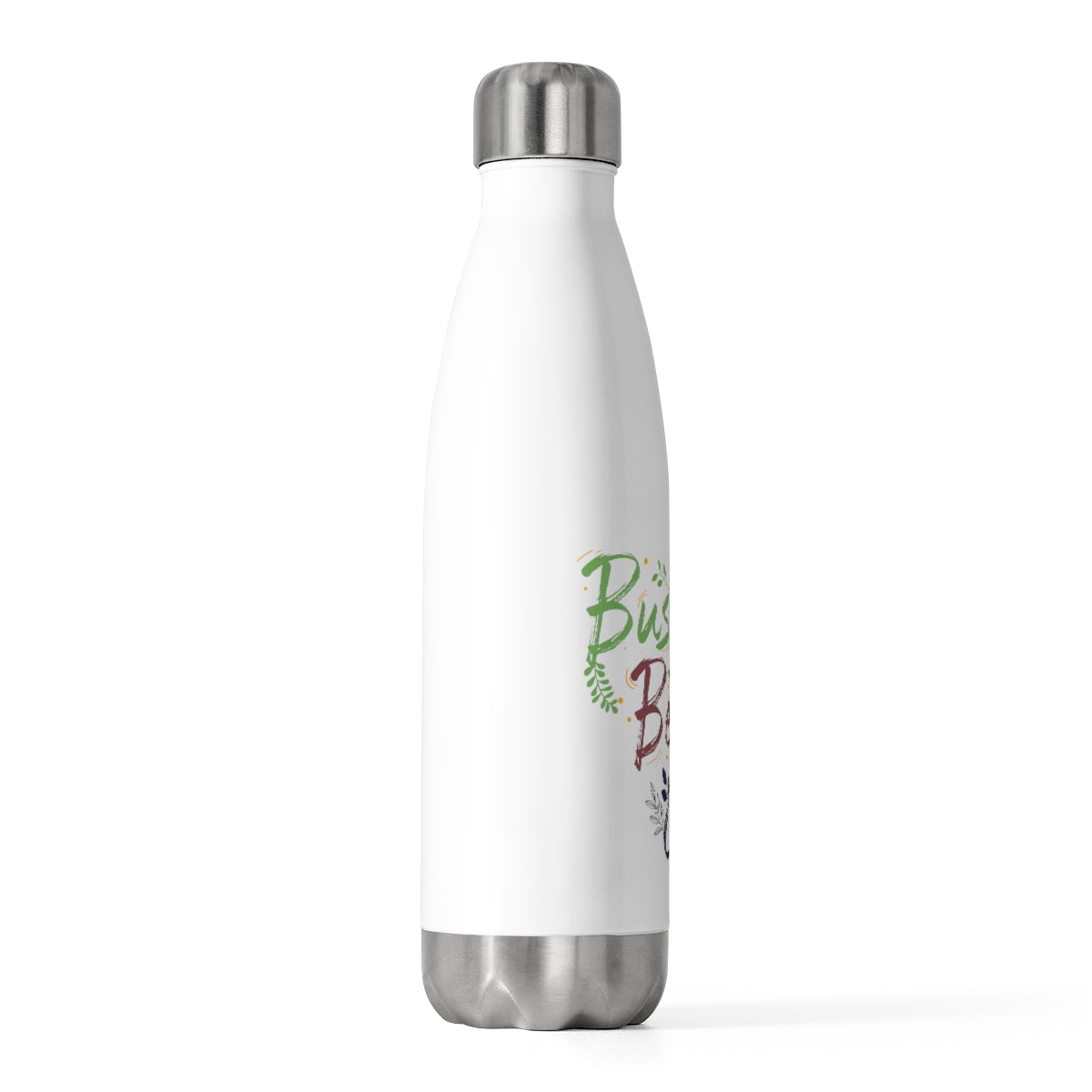 Busy Being Godly Insulated Bottle Printify