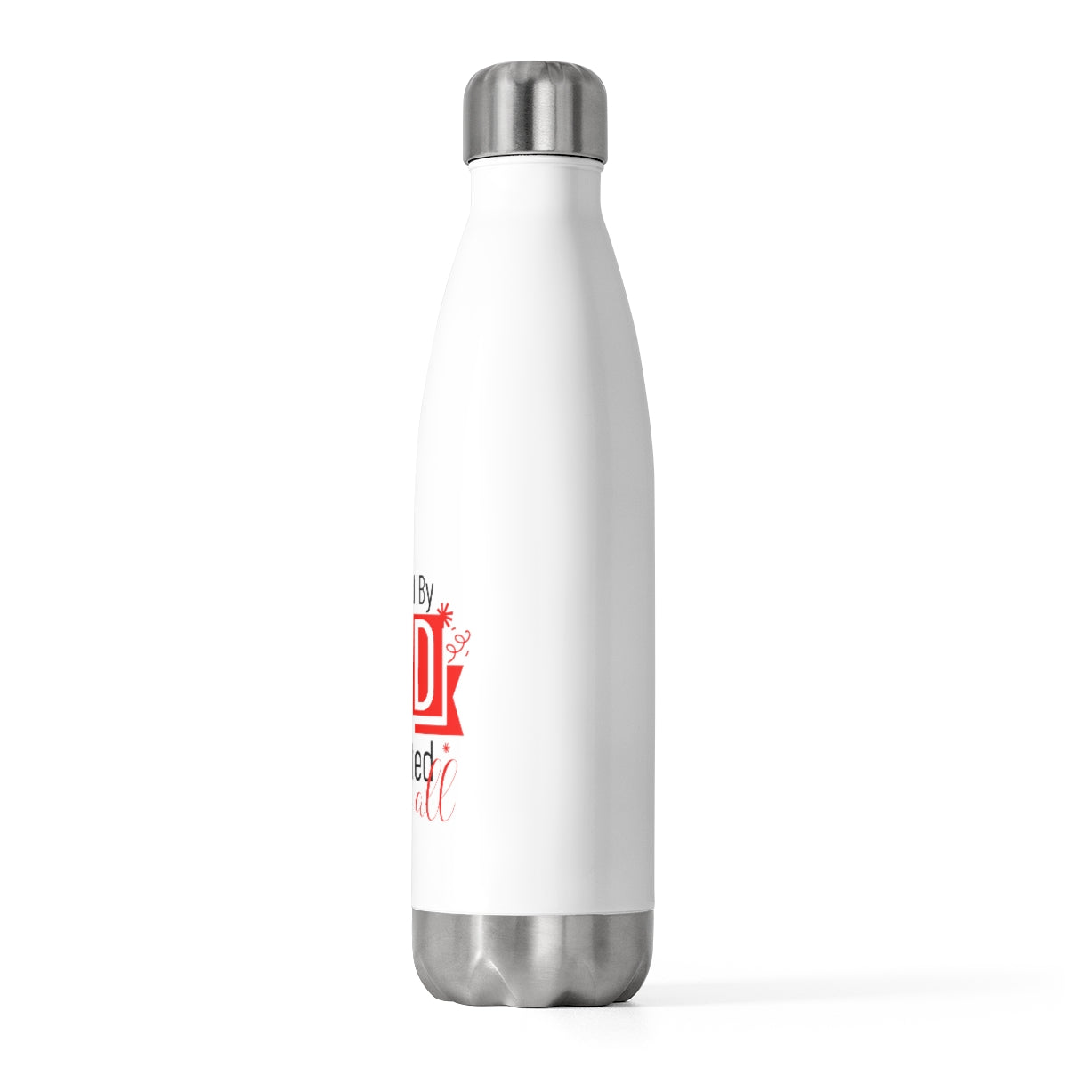 Humbled by God to be Elevated Above All Insulated Bottle Printify