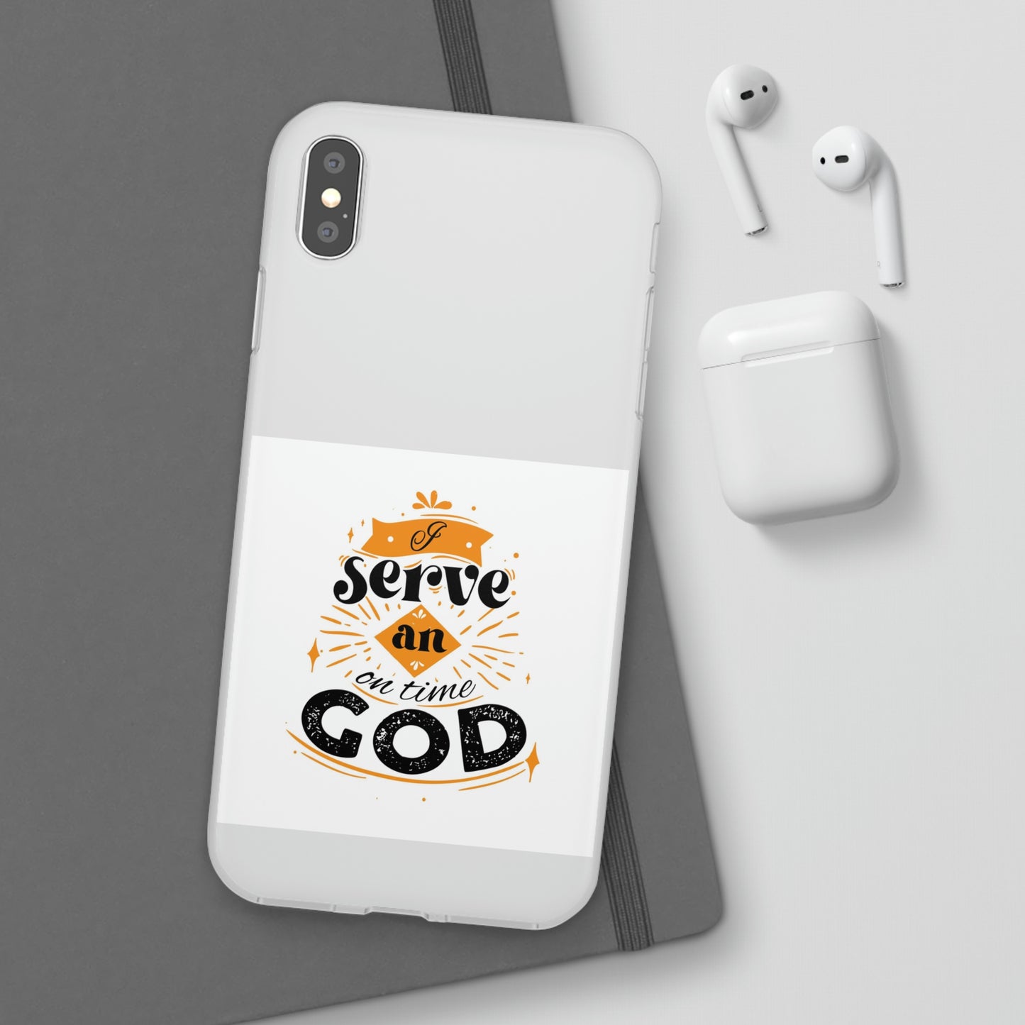 I Serve An On Time God Flexi Phone Case