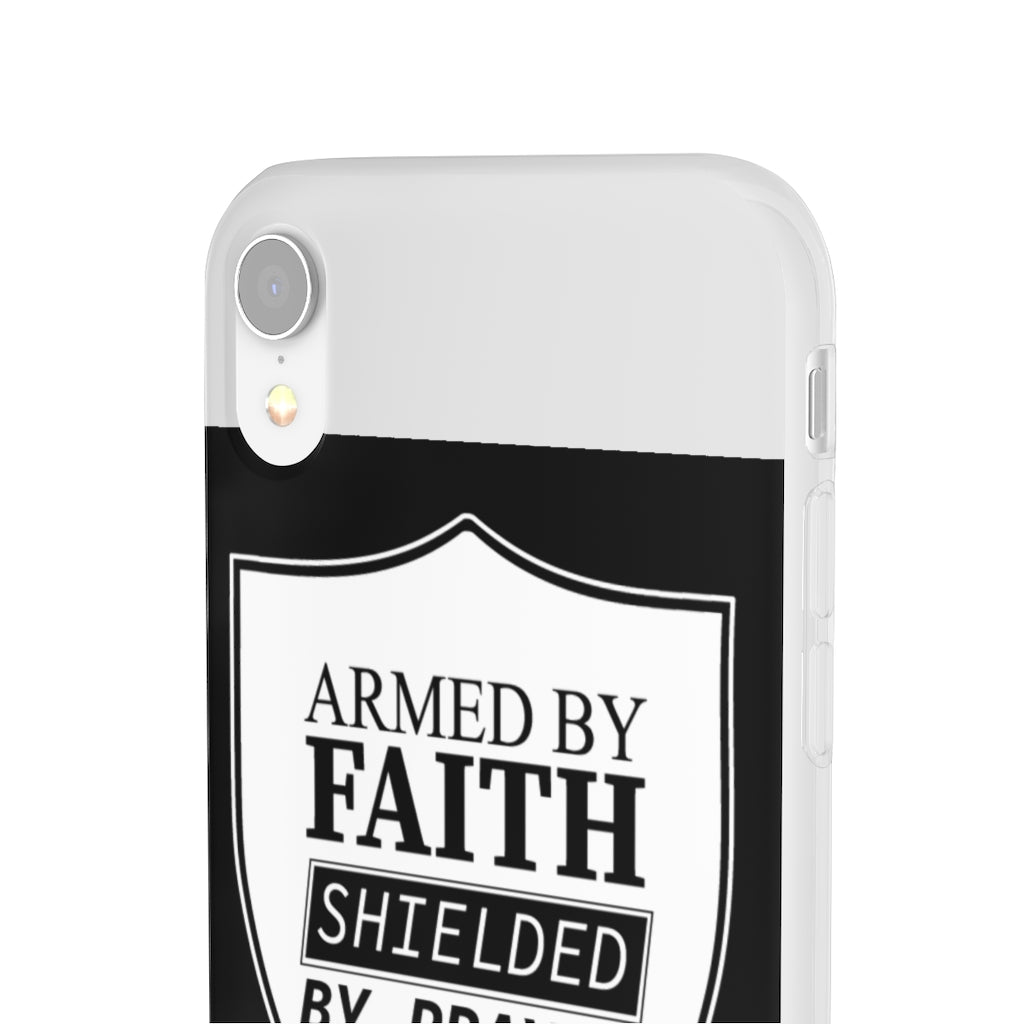 Armed by faith shielded by prayer Flexi Phone Case, compatible with select IPhone & Samsung Galaxy Phones Printify