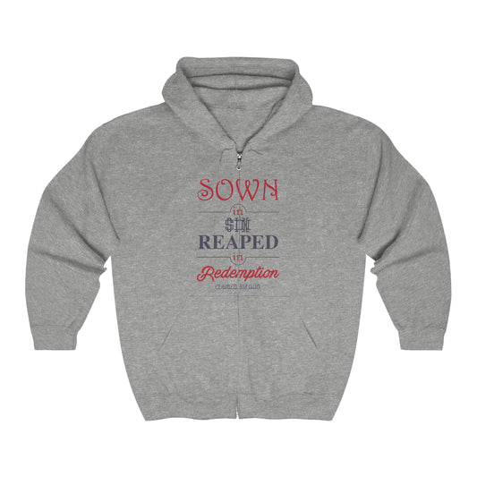 Sown In Sin Reaped In Redemption Unisex Heavy Blend Full Zip Hooded Sweatshirt Printify