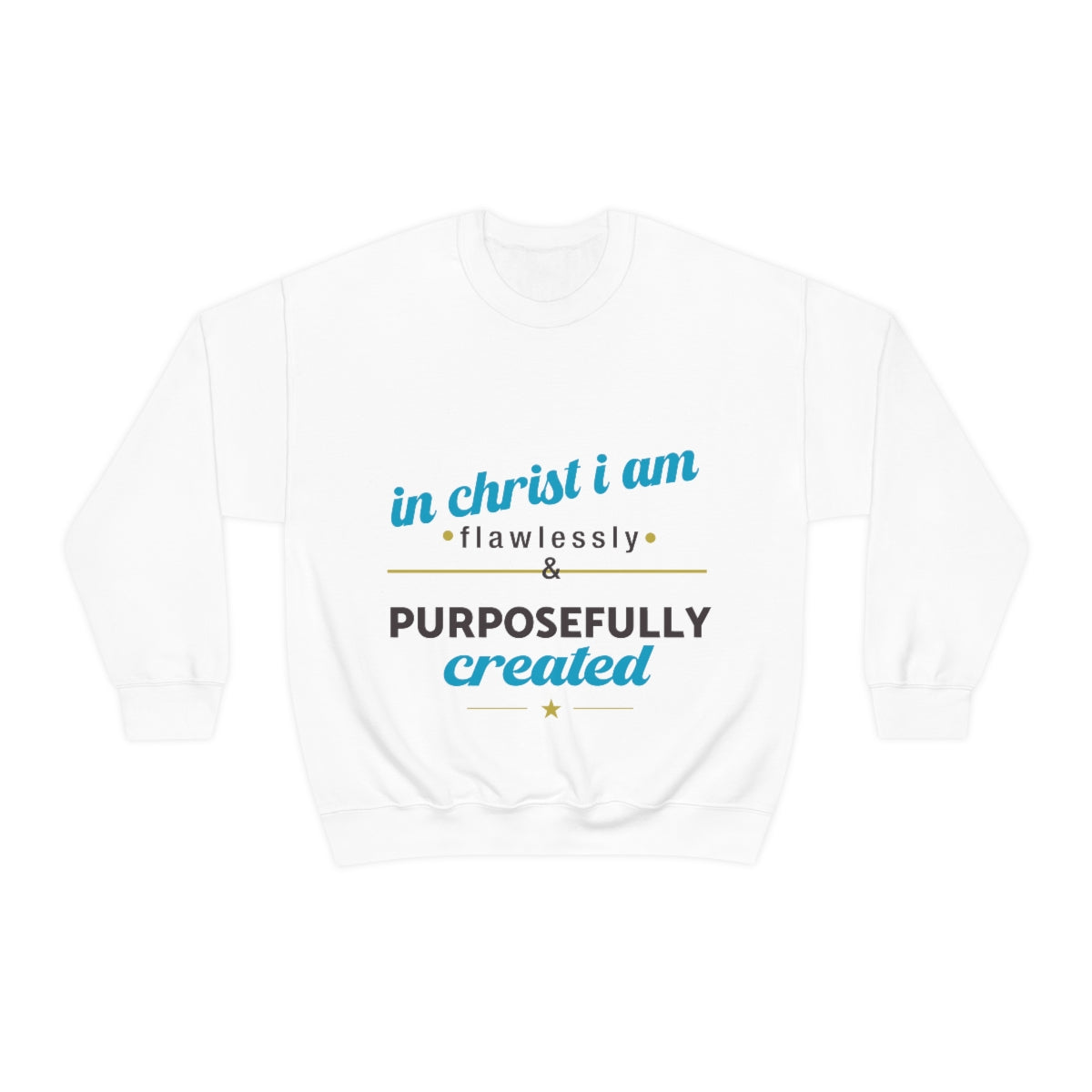 In Christ I Am Flawlessly & Purposefully Created Unisex Heavy Blend™ Crewneck Sweatshirt Printify