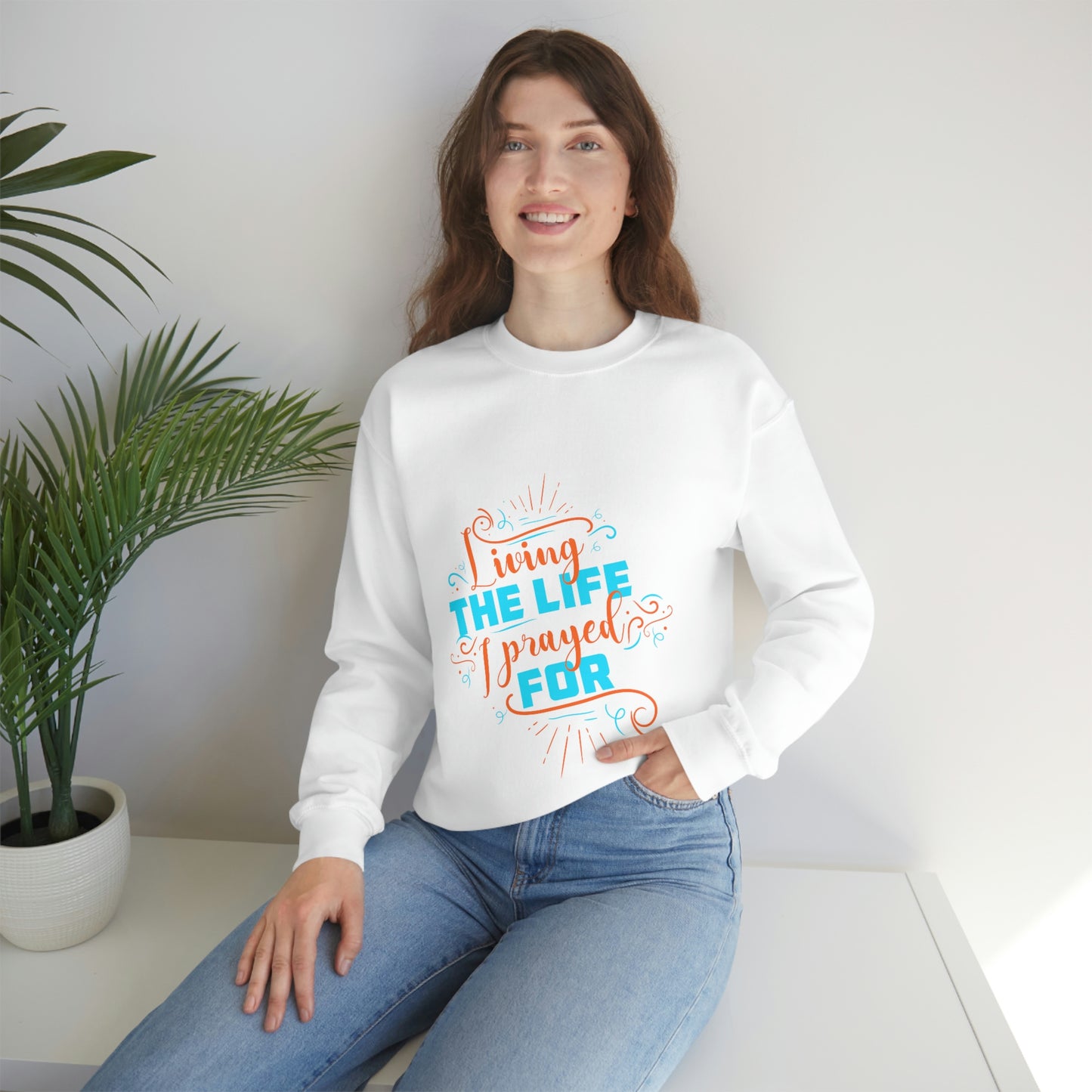 Living the life I prayed for Unisex Heavy Blend™ Crewneck Sweatshirt