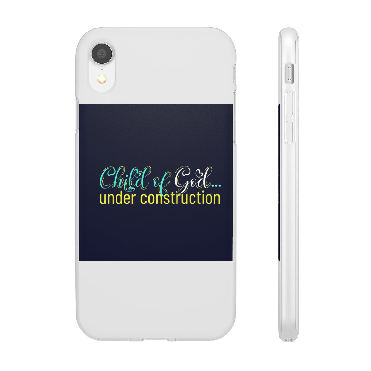 Child of God Under Construction Flexi Phone Case.compatible with select IPhone & Samsung Galaxy Phones Printify