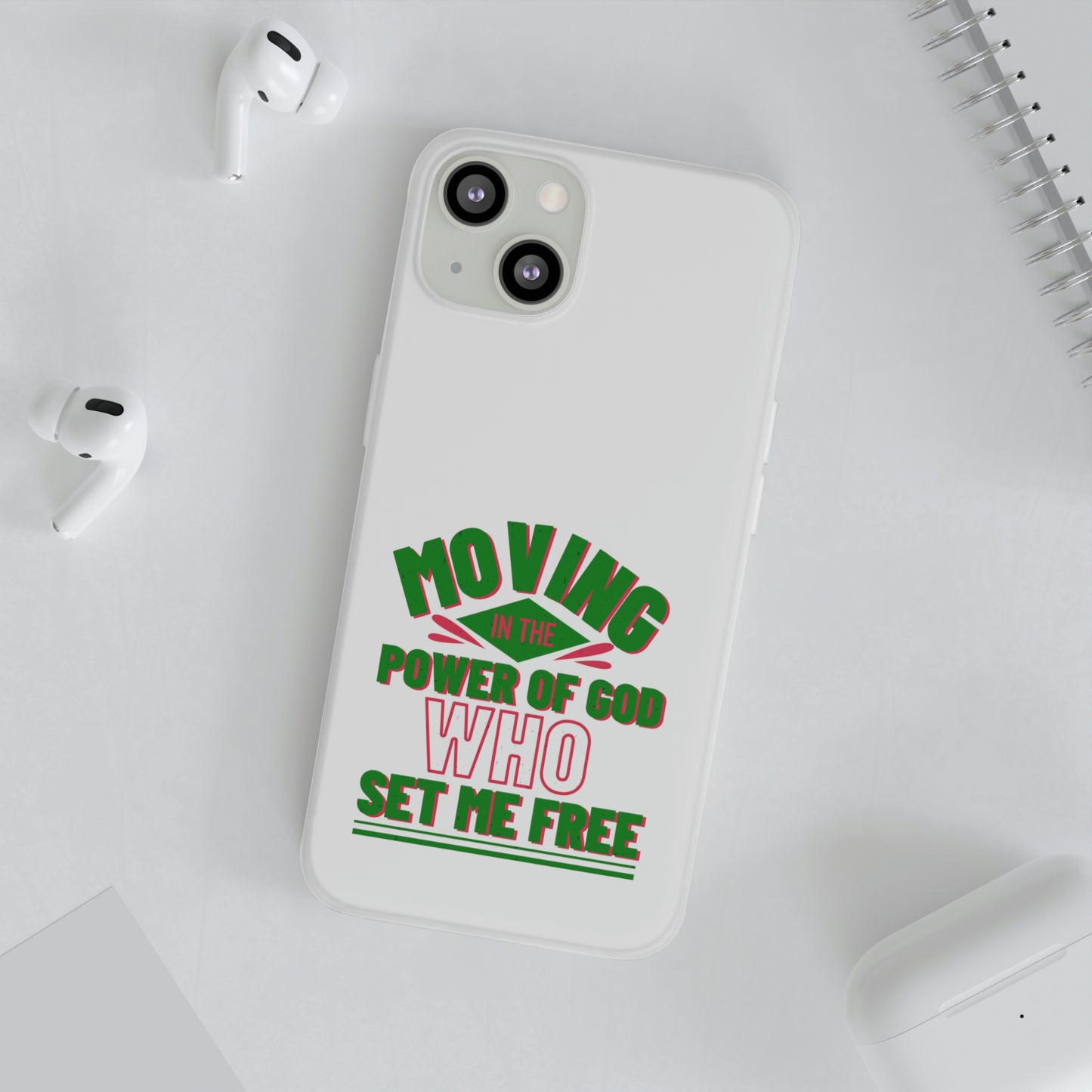 Moving In The Power Of God Who Set Me Free Flexi Phone Case