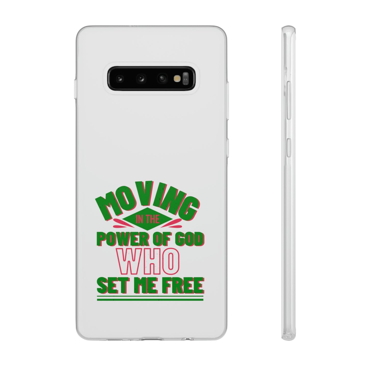 Moving In The Power Of God Who Set Me Free Flexi Phone Case