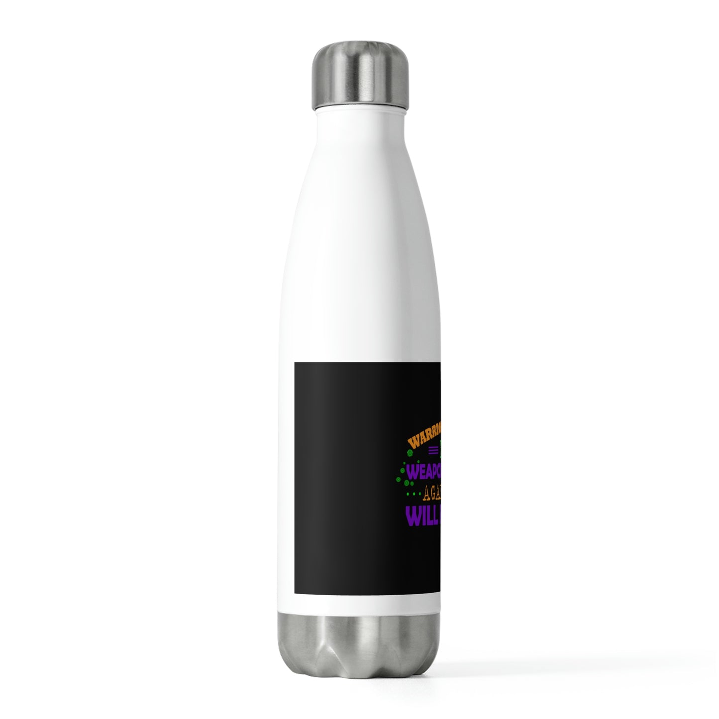 Warrior Of Christ No Weapons Formed Against Me Will Prosper Insulated Bottle