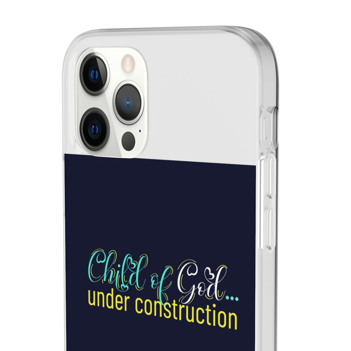 Child of God Under Construction Flexi Phone Case.compatible with select IPhone & Samsung Galaxy Phones Printify