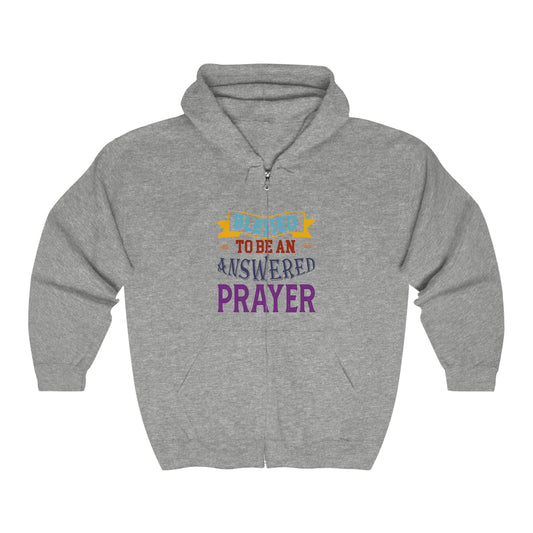 Blessed To Be An Answered Prayer Unisex Heavy Blend Full Zip Hooded Sweatshirt