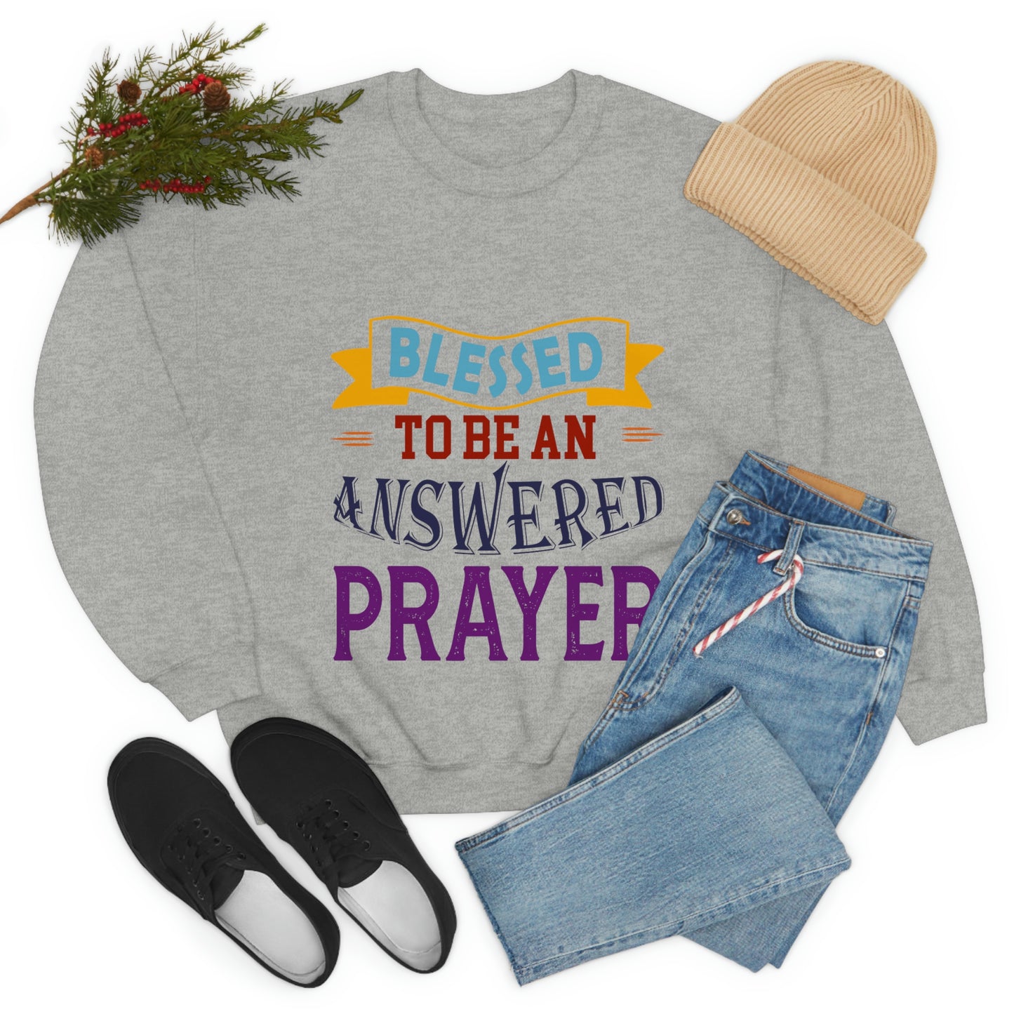 Blessed To Be An Answered Prayer  Unisex Heavy Blend™ Crewneck Sweatshirt