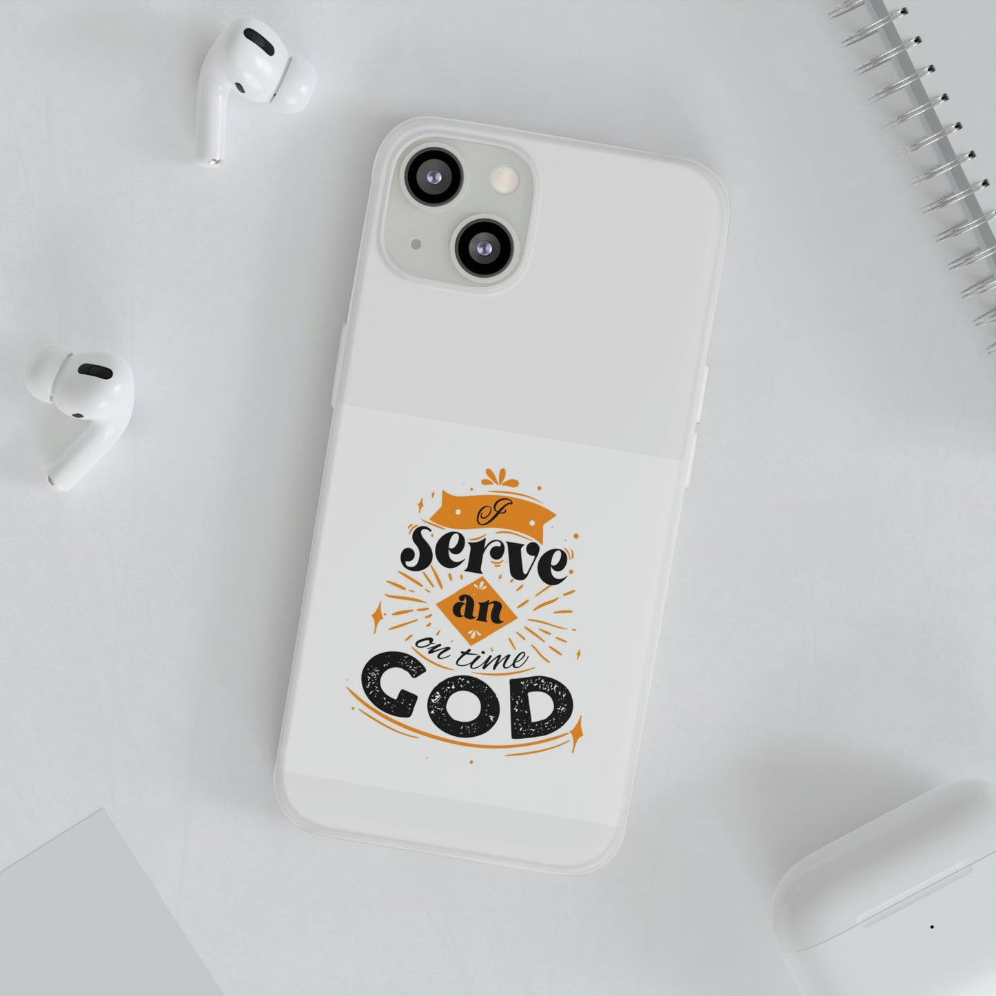 I Serve An On Time God Flexi Phone Case