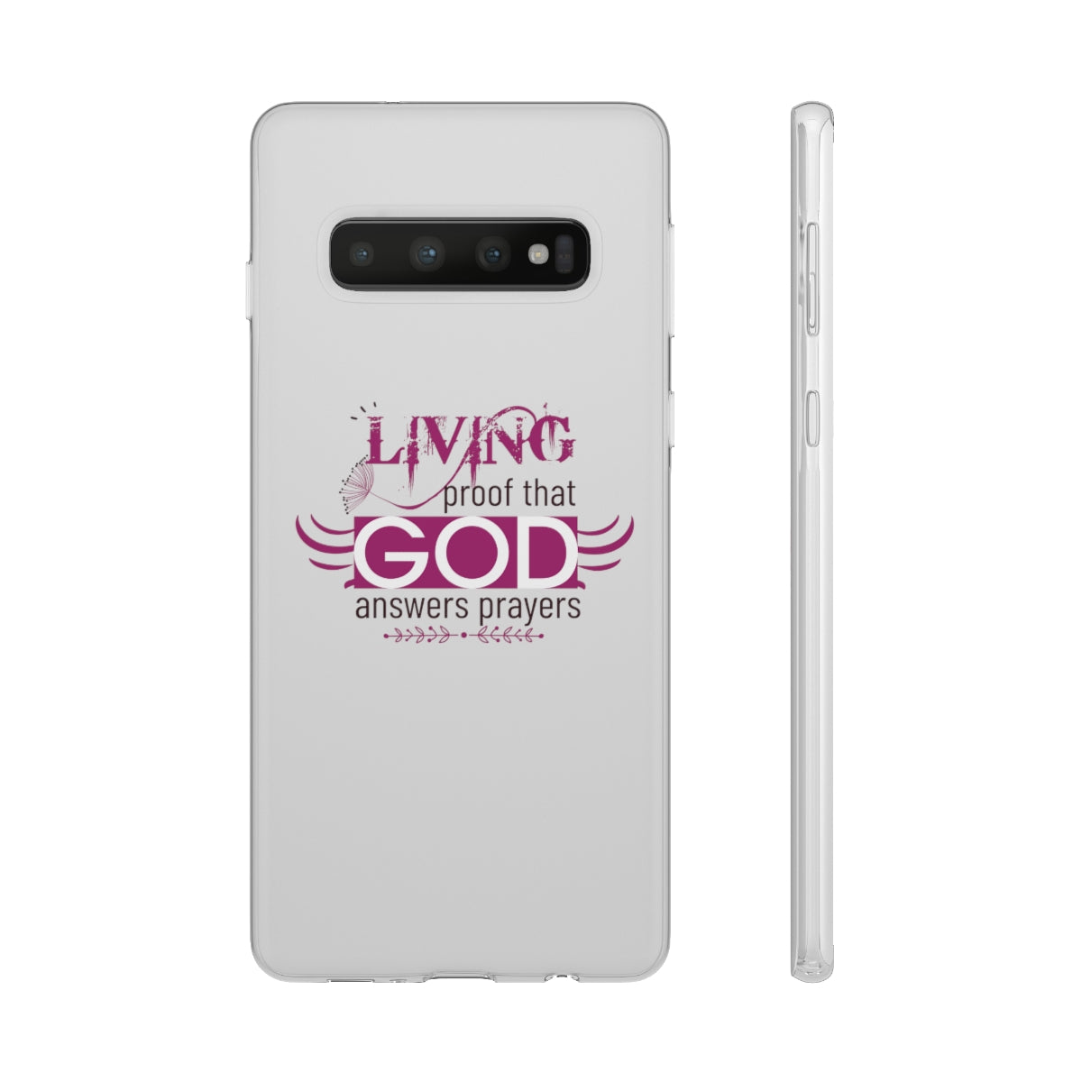 Living Proof That God Answers Prayers Flexi Phone Case. compatible with select IPhone & Samsung Galaxy Phones Printify