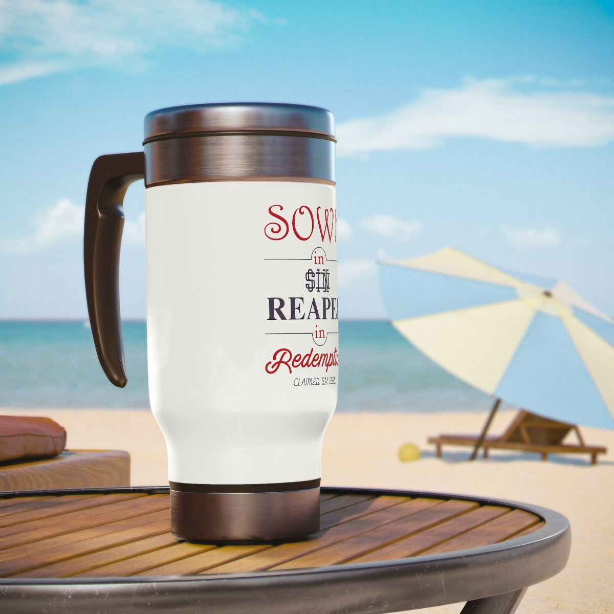 Sown in Sin Reaped in Redemption Stainless Steel Travel Mug with Handle, 14oz Printify