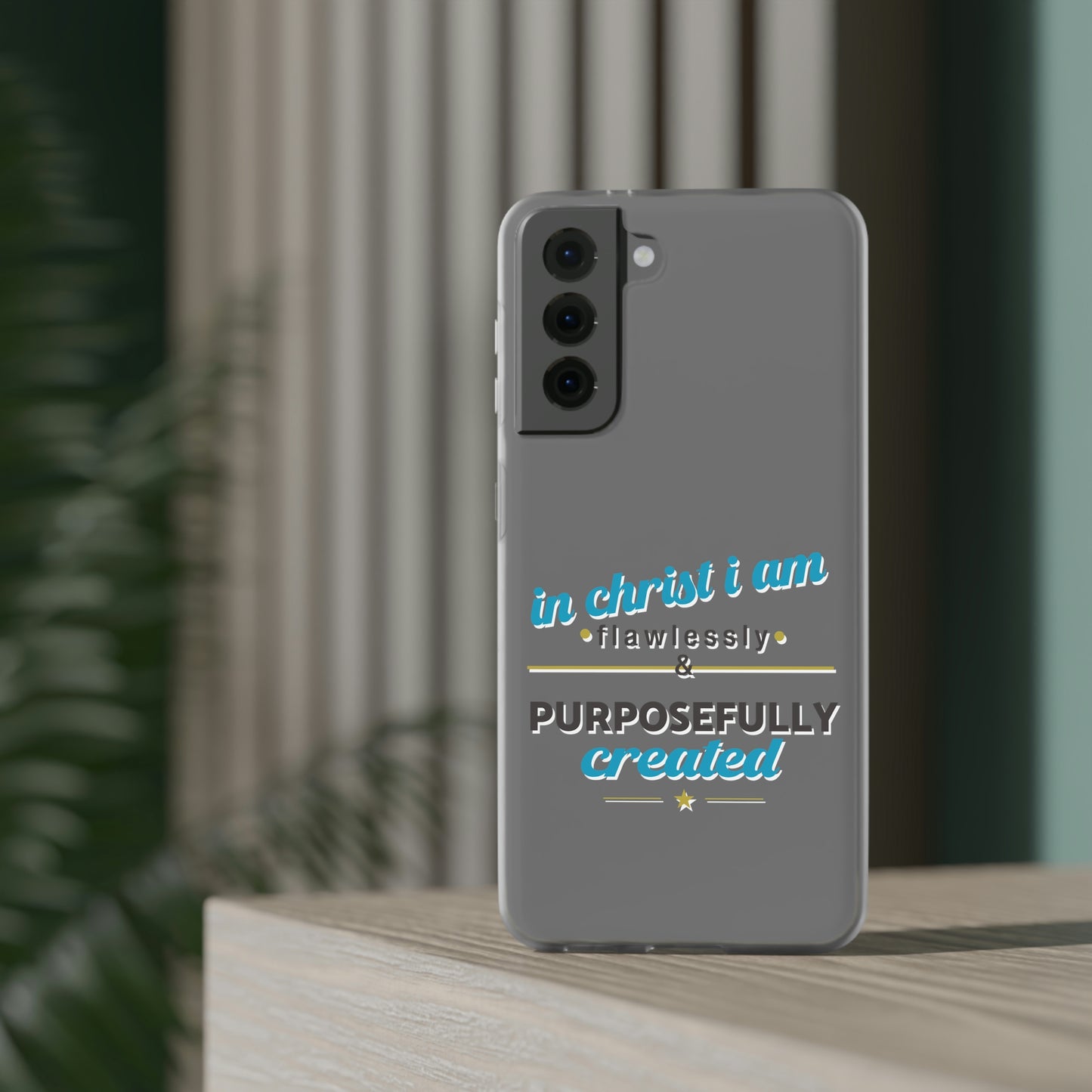 In Christ I Am Flawlessly & Purposefully Created Flexi Phone Case