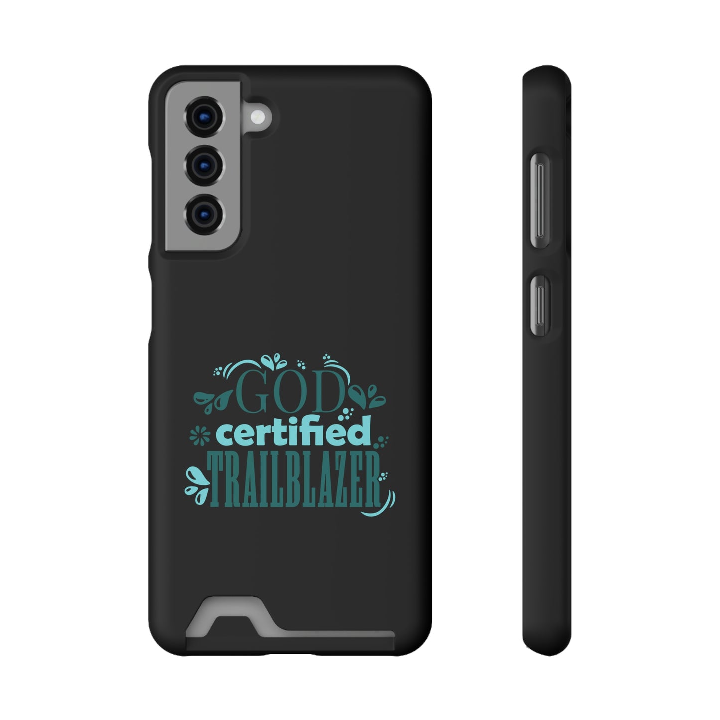 God Certified Trailblazer Phone Case With Card Holder