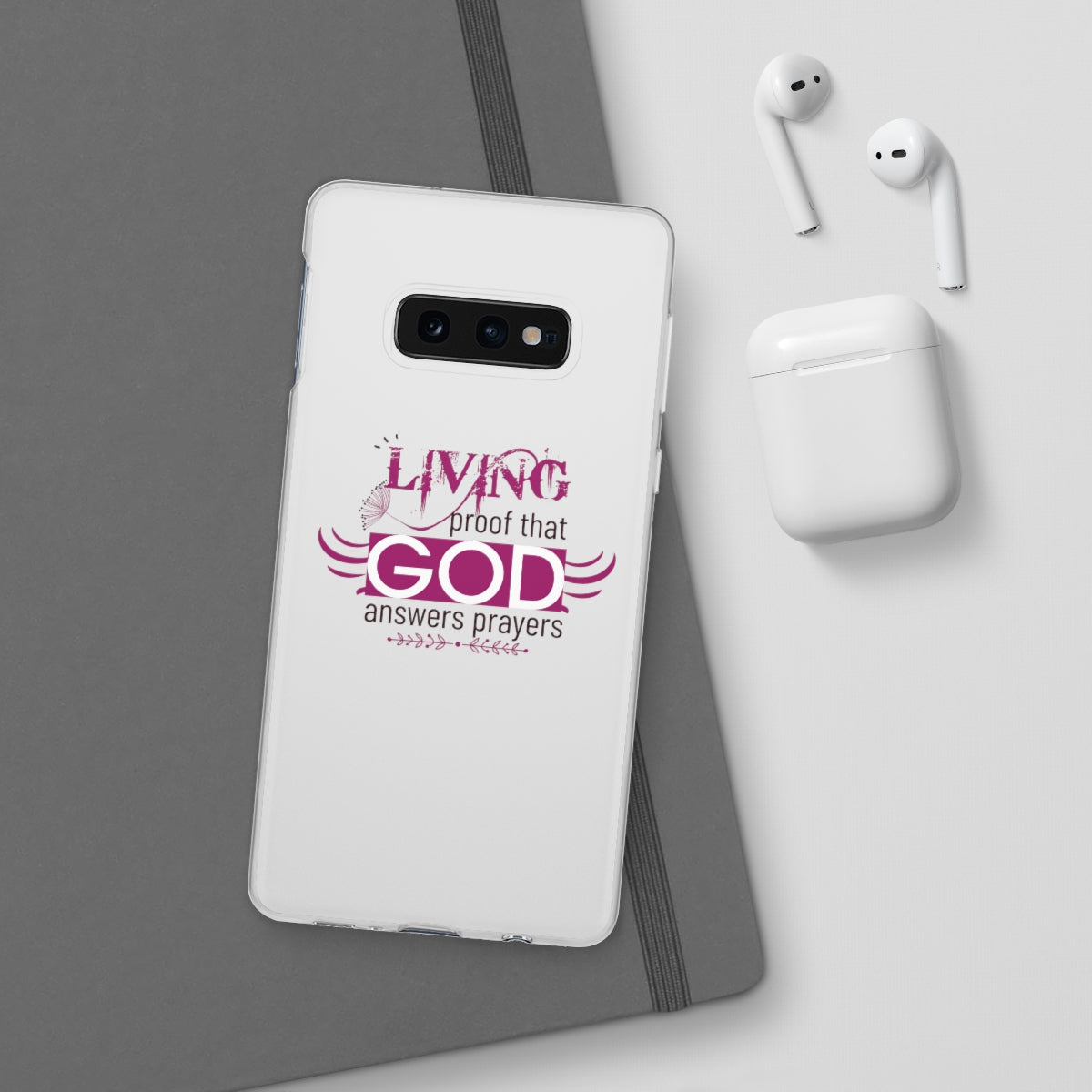 Living Proof That God Answers Prayers Flexi Phone Case. compatible with select IPhone & Samsung Galaxy Phones Printify