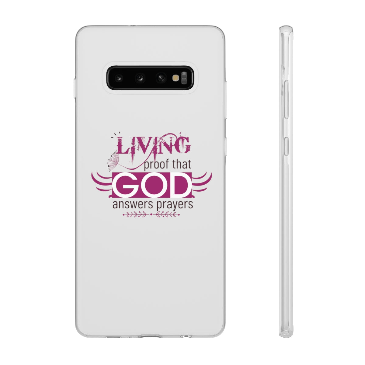 Living Proof That God Answers Prayers Flexi Phone Case. compatible with select IPhone & Samsung Galaxy Phones Printify