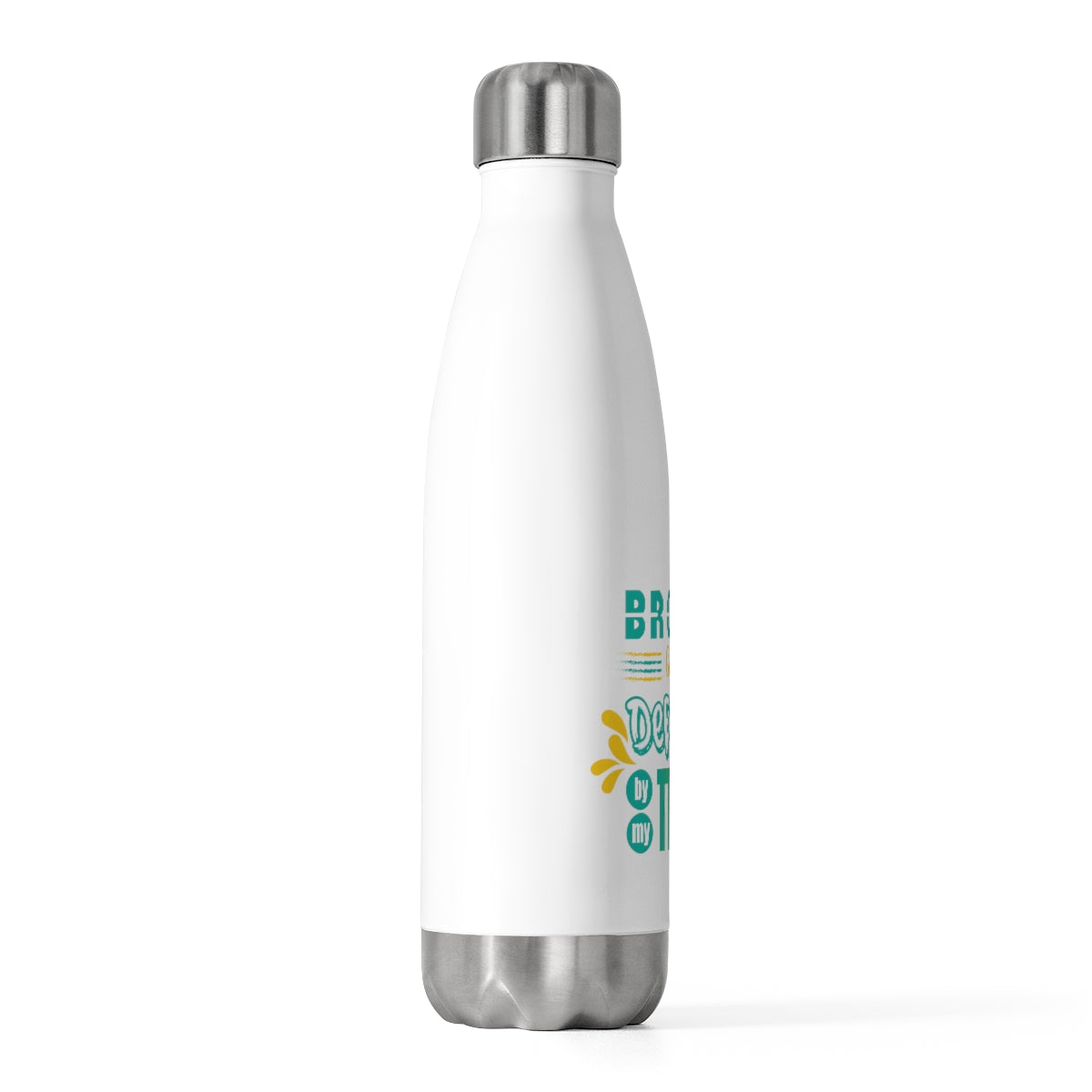 Broken but Not Defeated by My Trials Insulated Bottle Printify