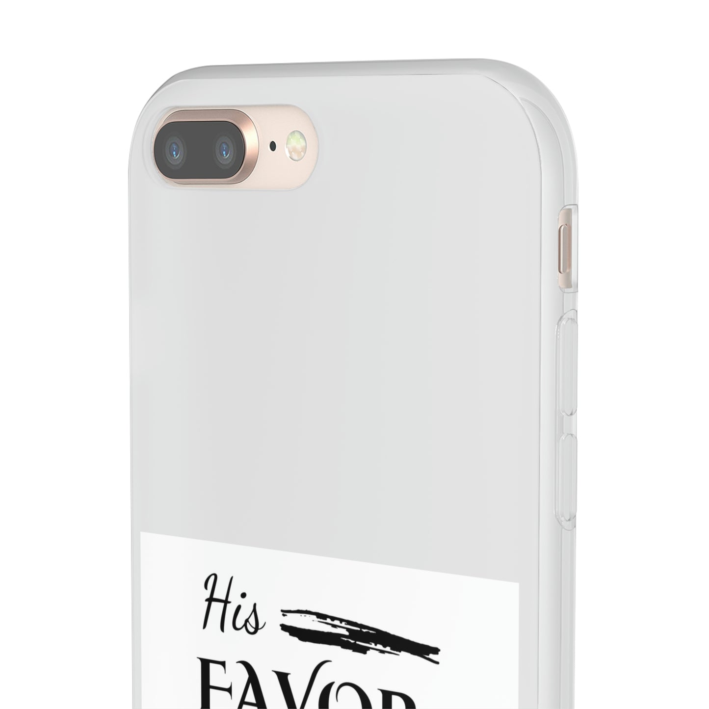 His Favor, Grace & Mercy Are Sufficient Flexi Phone Case