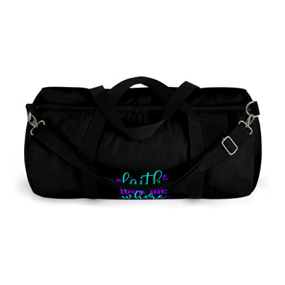 Faith Took Me Where My Mind Could Not Duffel Bag Printify