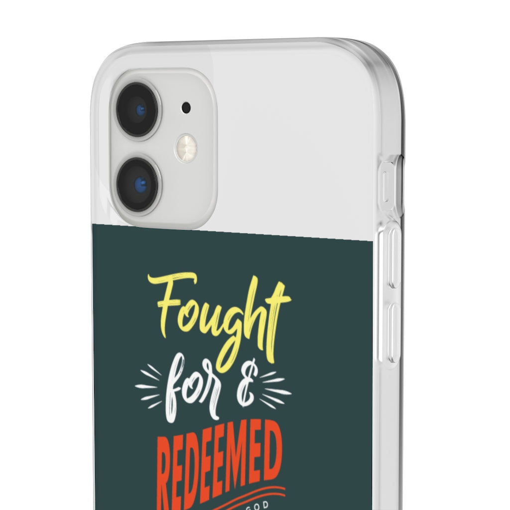 fought for and  redeemed Flexi Phone Case. compatible with select IPhone & Samsung Galaxy Phones Printify